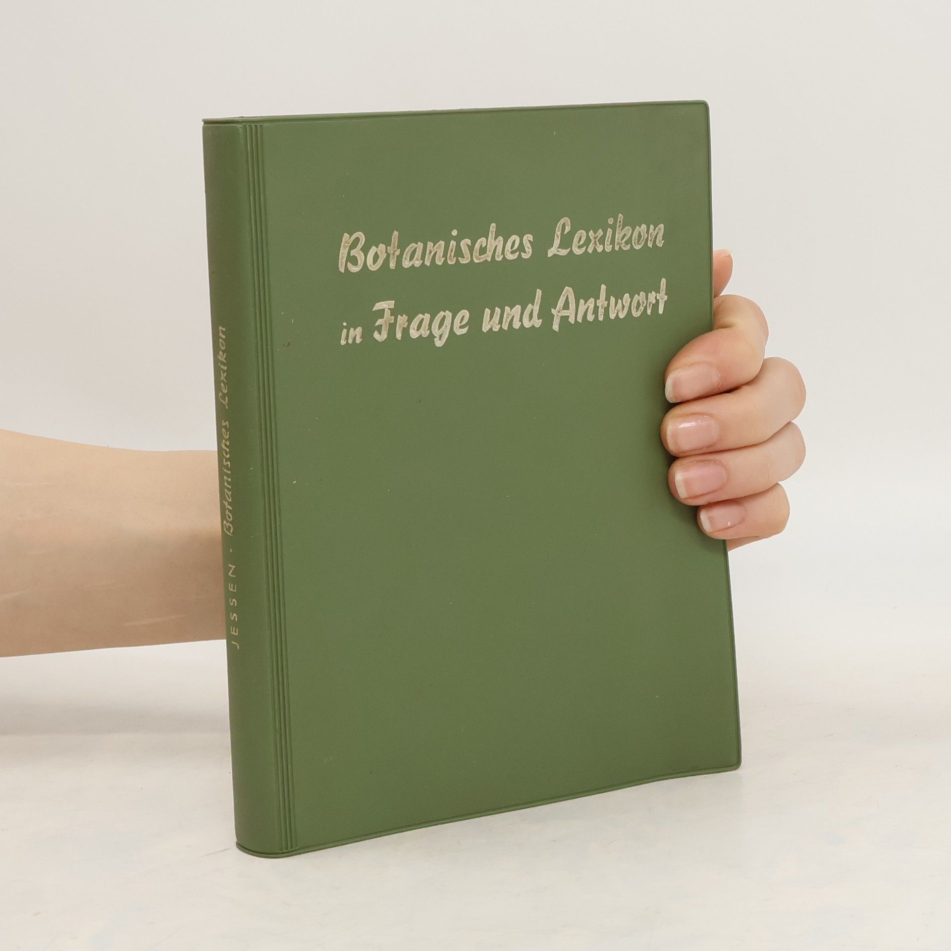 Hans Jessen Botanisches Lexikon in Frage und Antwort