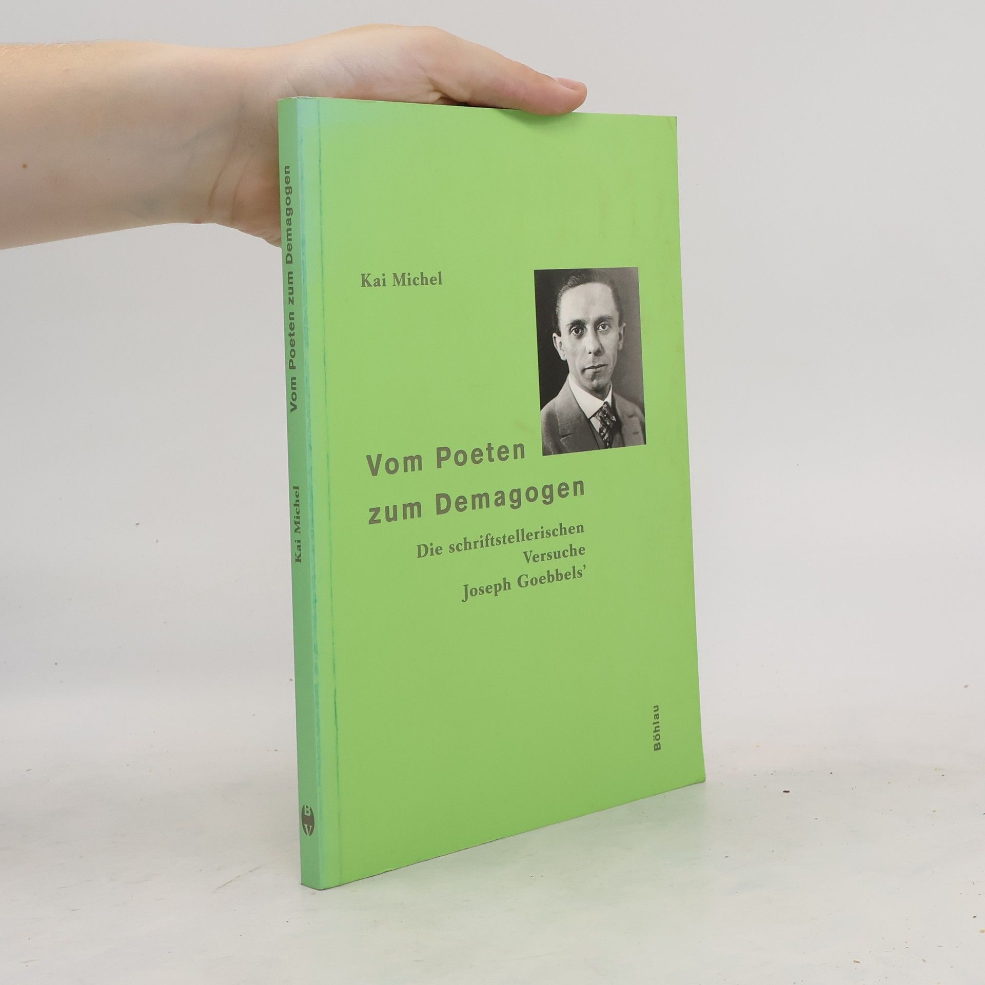 Kai Michel Vom Poeten zum Demagogen