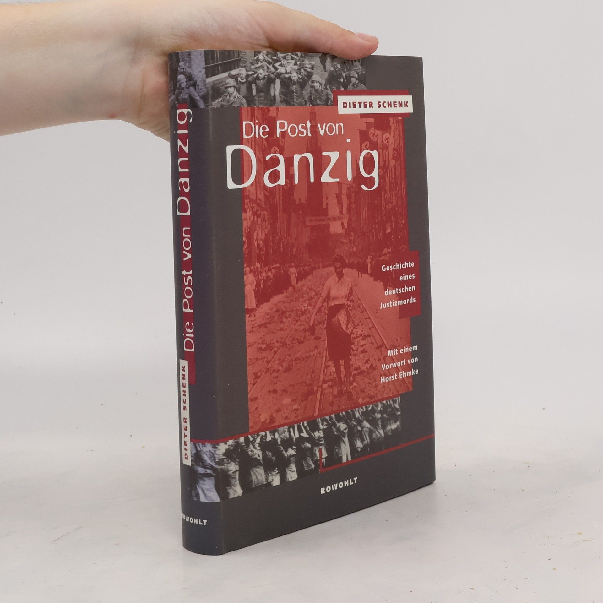 Dieter Schenk Die Post von Danzig
