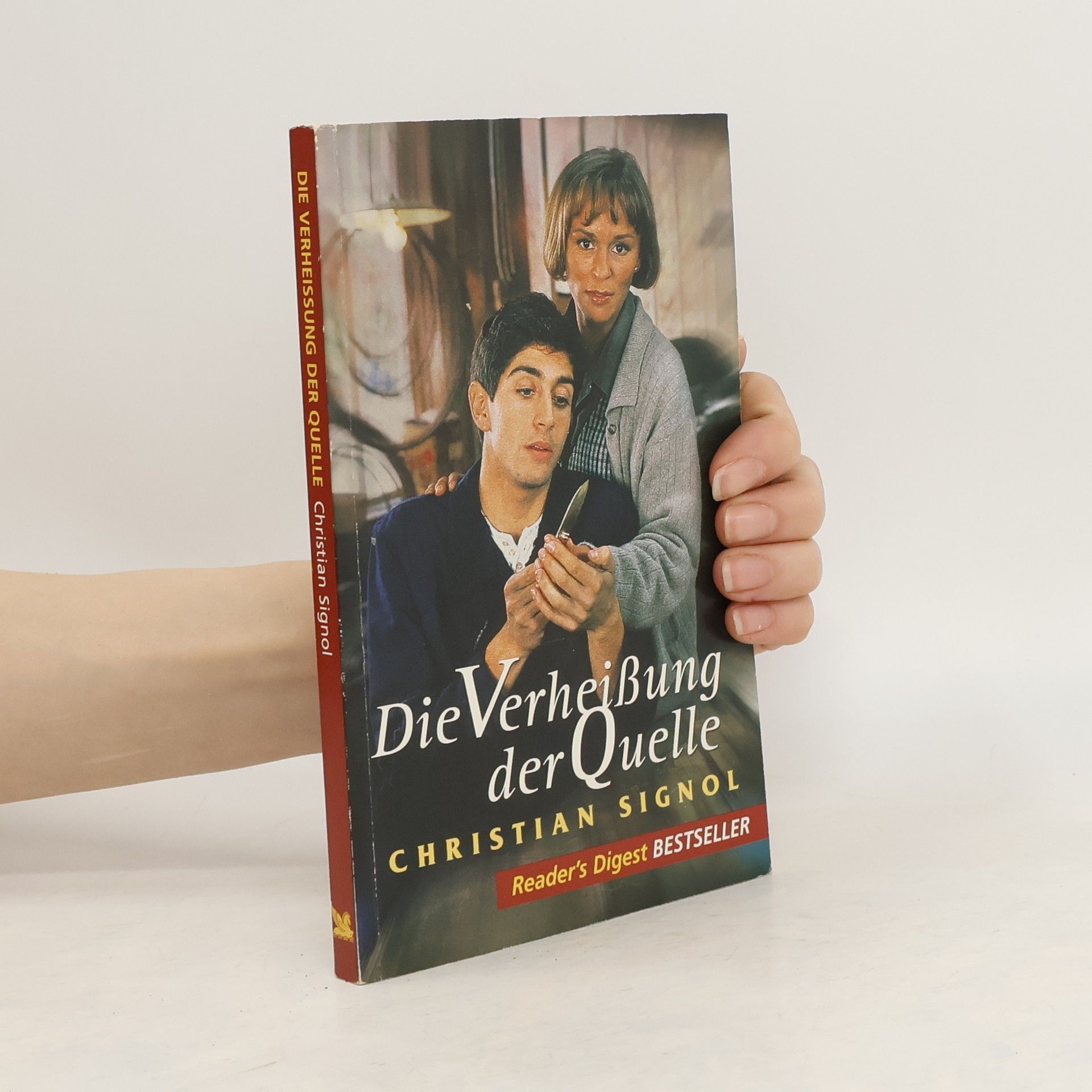 Christian Signol Die Verheißung der Quelle