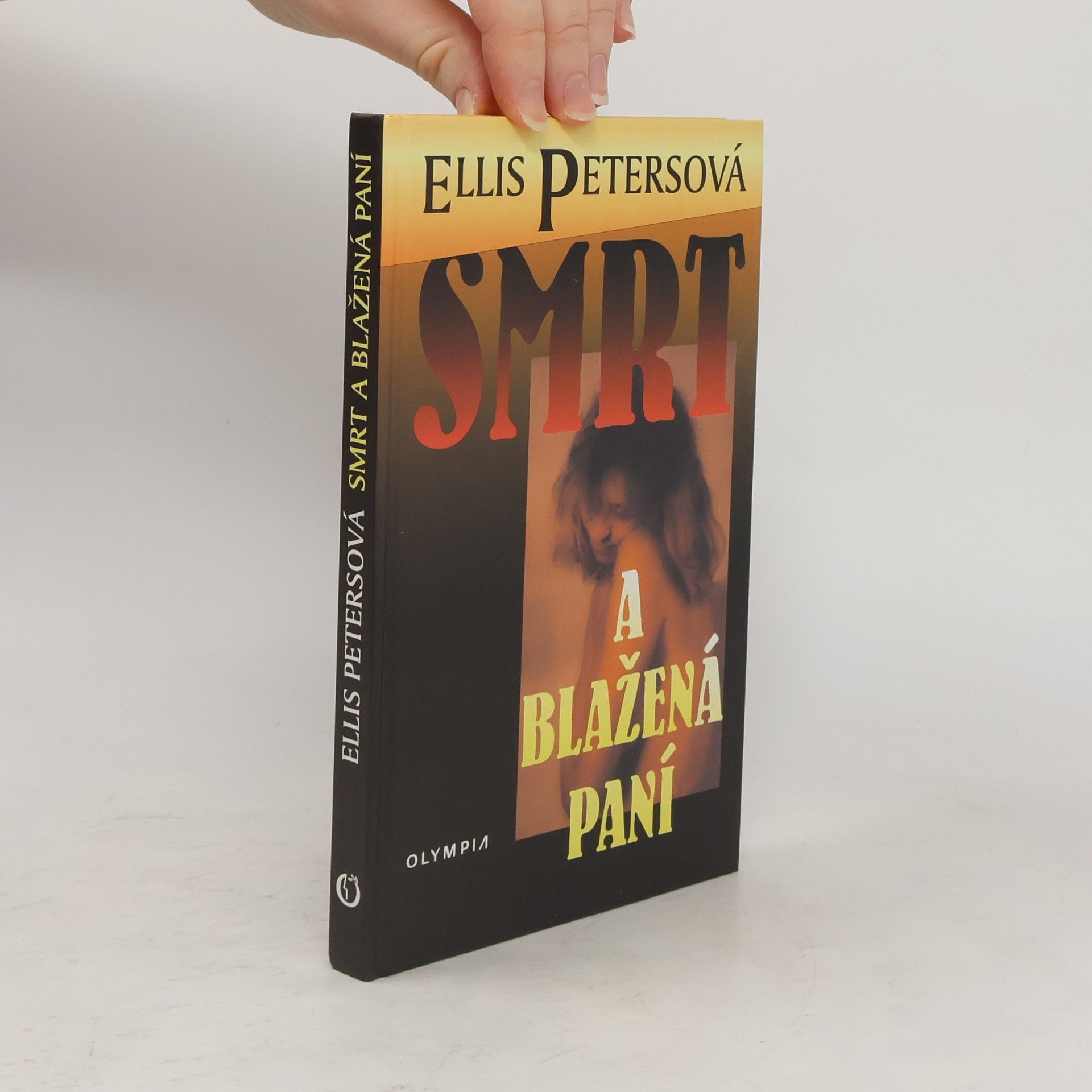 Ellis Peters Smrt a Blažená paní