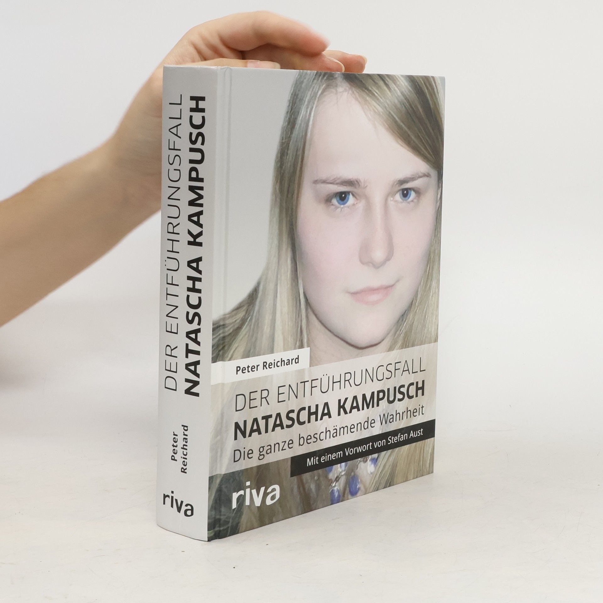 Peter Reichard Der Entführungsfall Natascha Kampusch