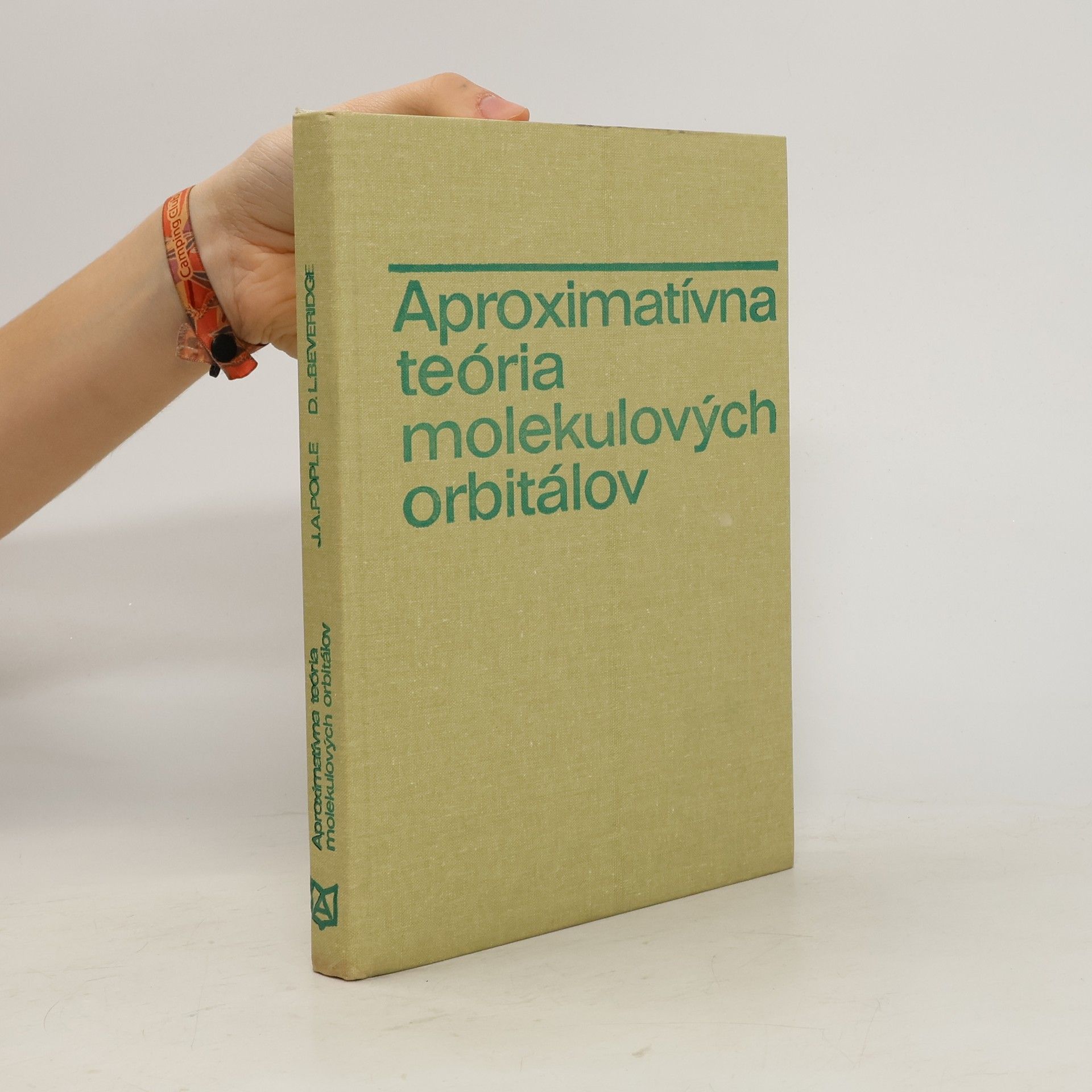 John A. Pople Aproximatívna teória molekulových orbitálov
