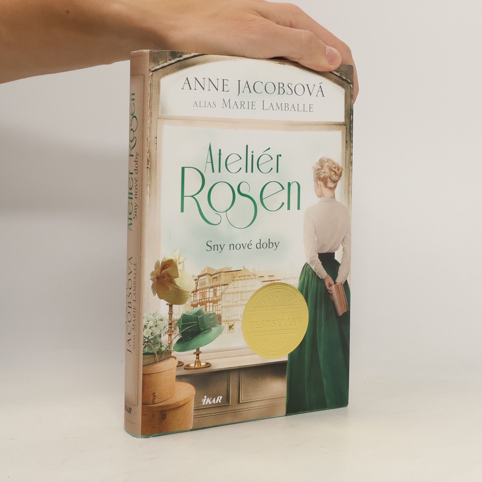 Anne Jacobs Ateliér Rosen. Sny nové doby