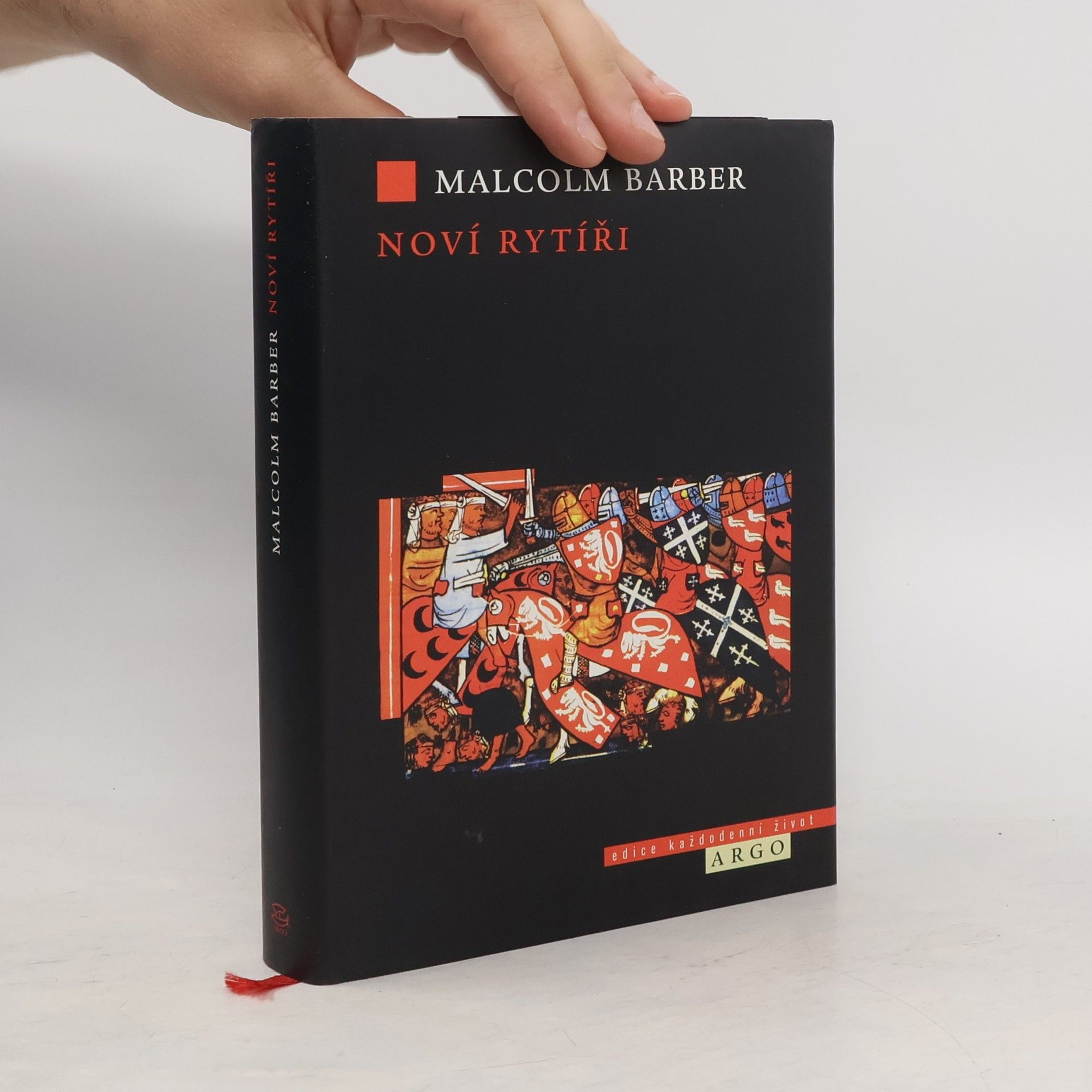 Malcolm Barber Noví rytíři. Dějiny templářského řádu