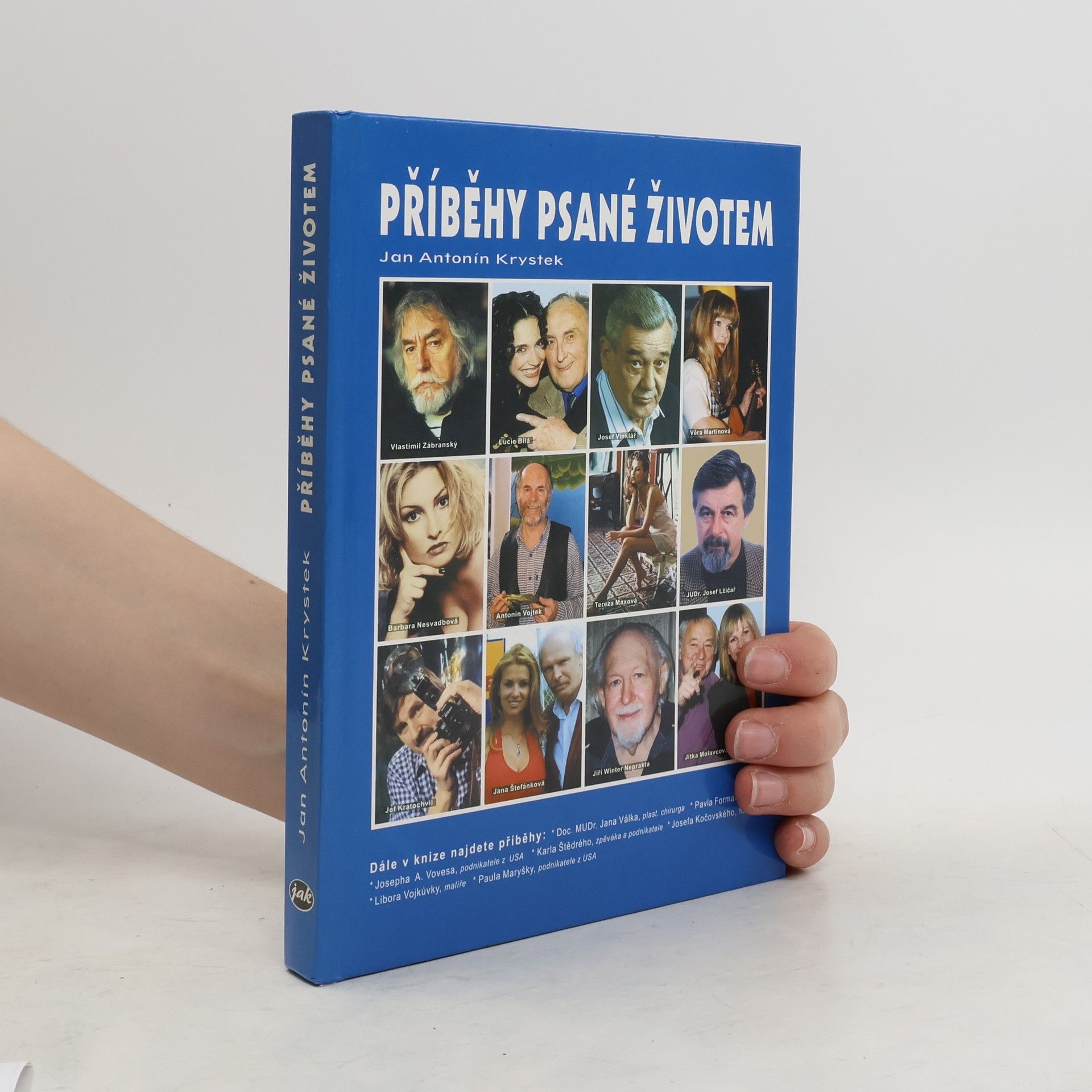 Jan Antonín Krystek Příběhy psané životem