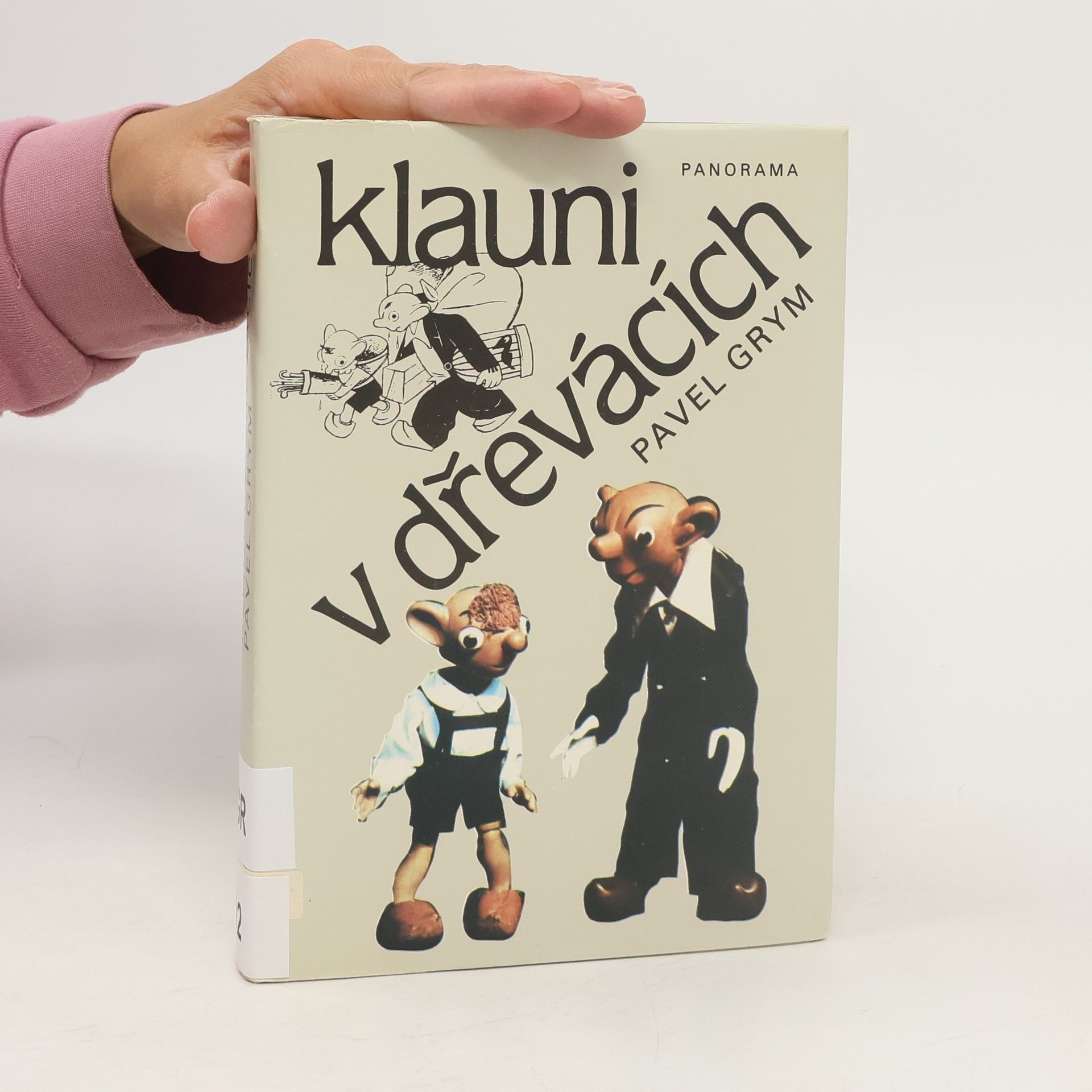 Pavel Grym Klauni v dřevácích