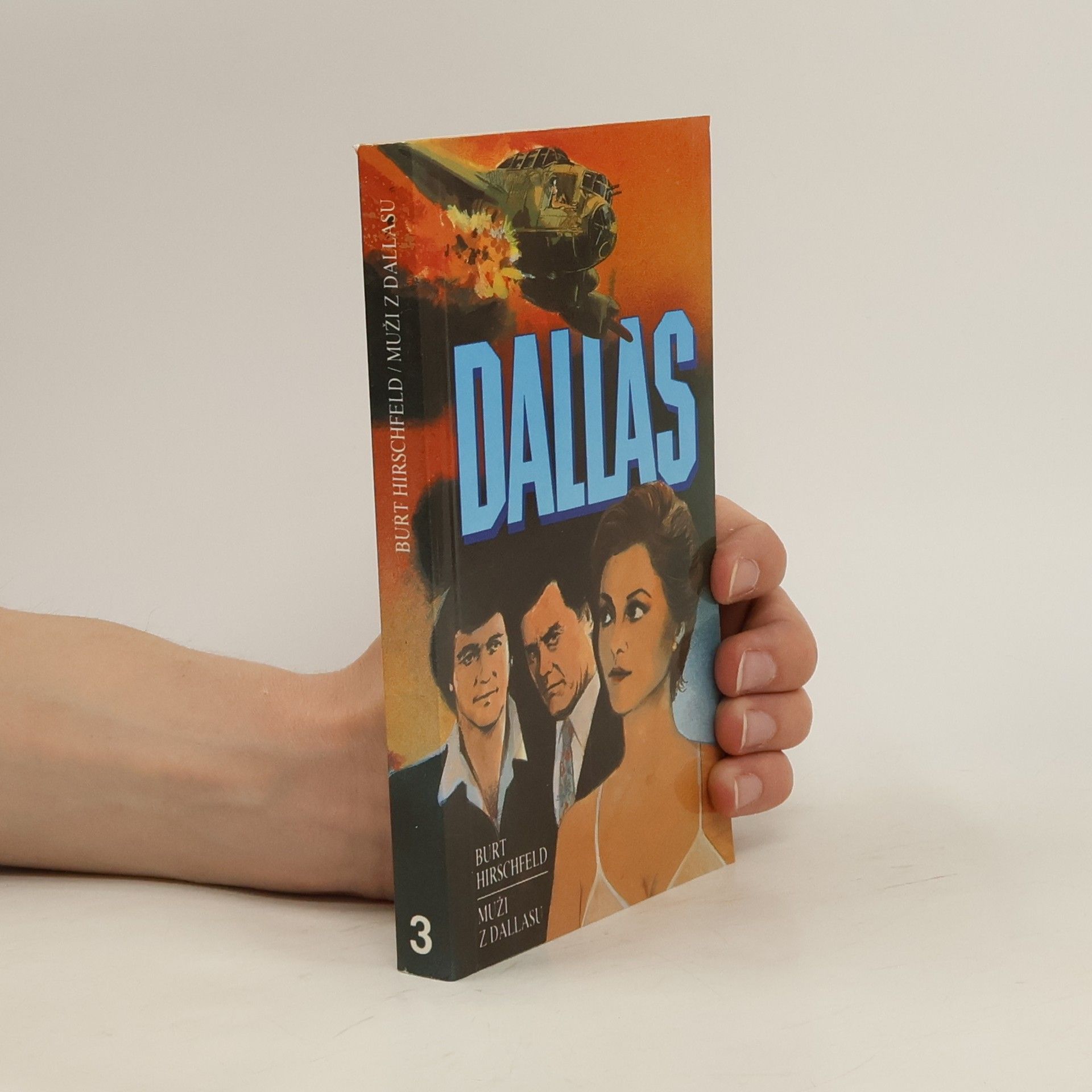 Burt Hirschfeld Muži z Dallasu