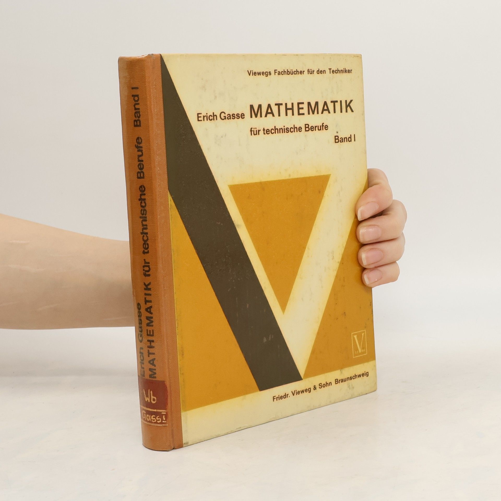 Erich Gasse Mathematik für technische Berufe I