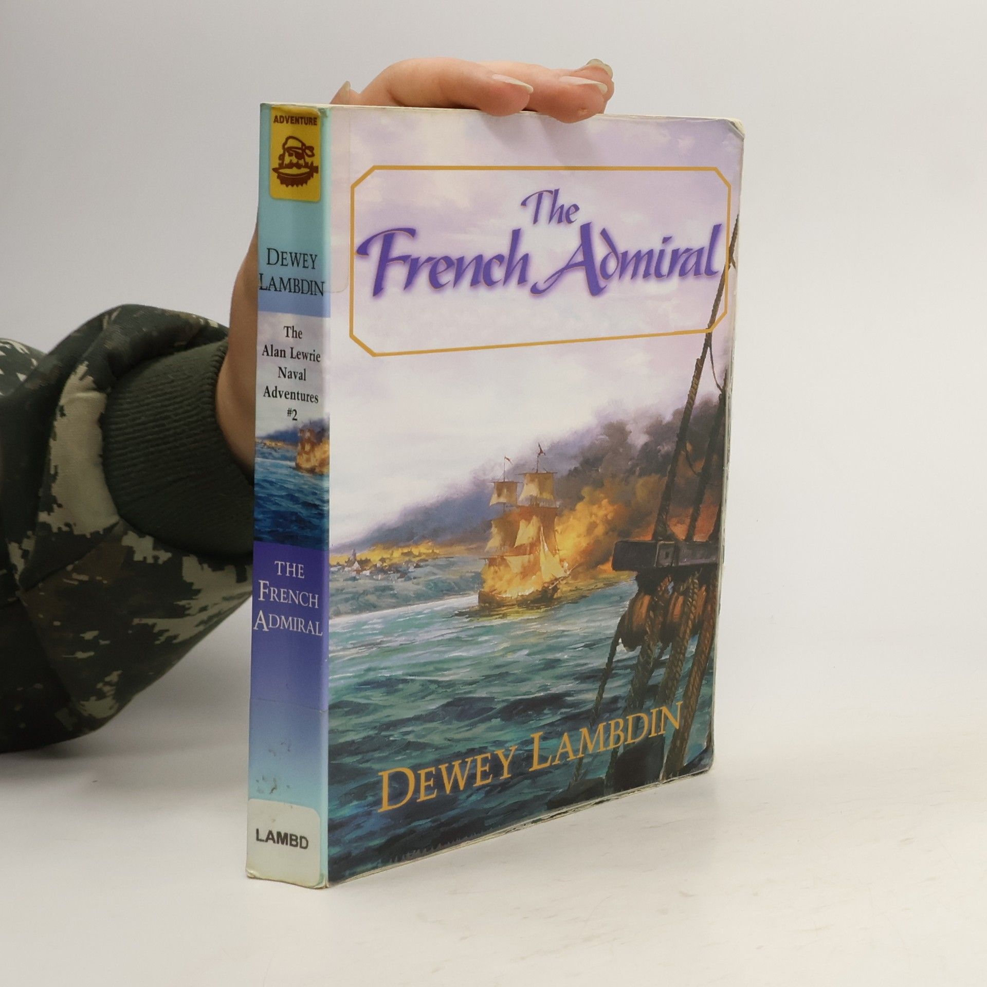 Dewey Lambdin The French Admiral