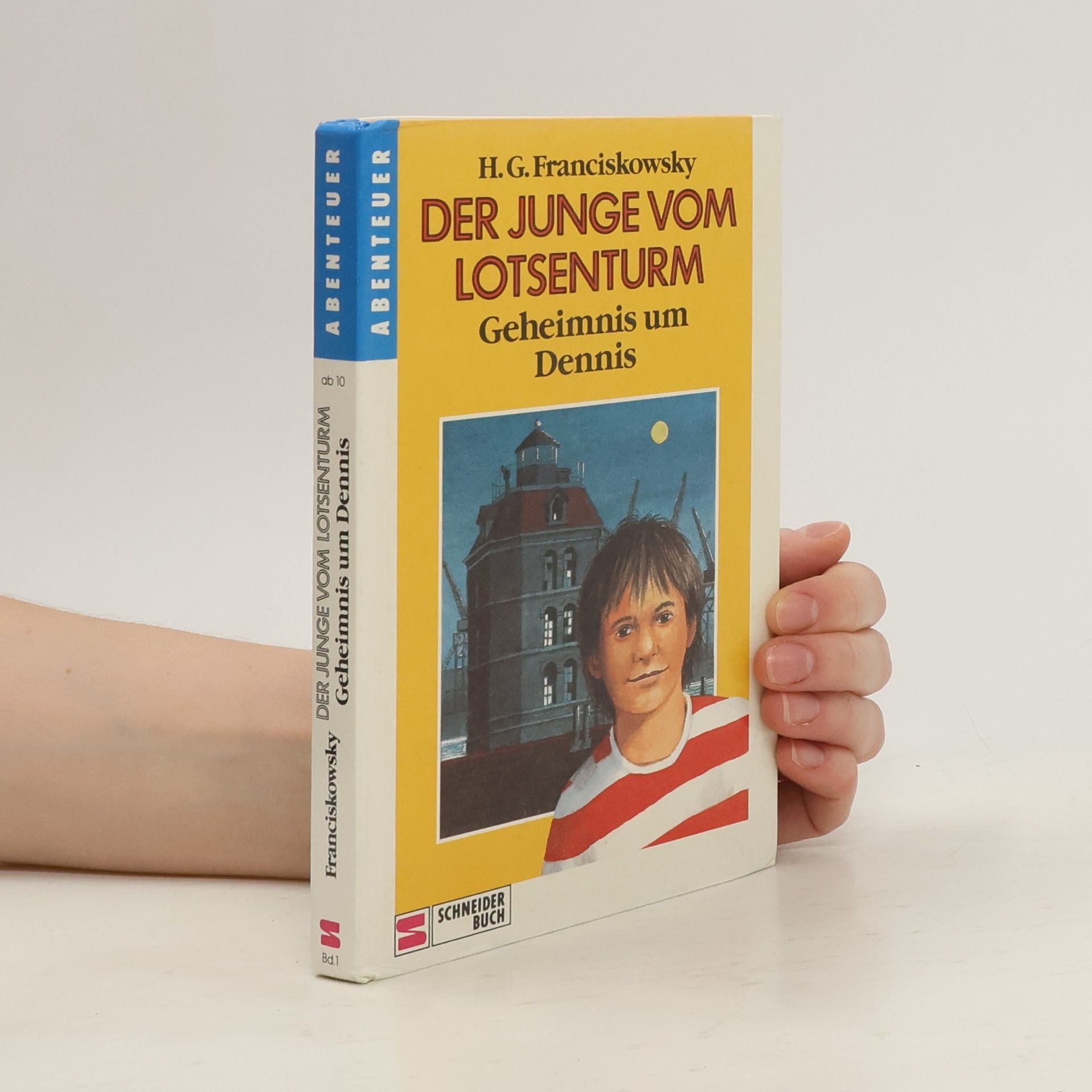 H. G. Franciskowsky Der Junge vom Lotsenturm