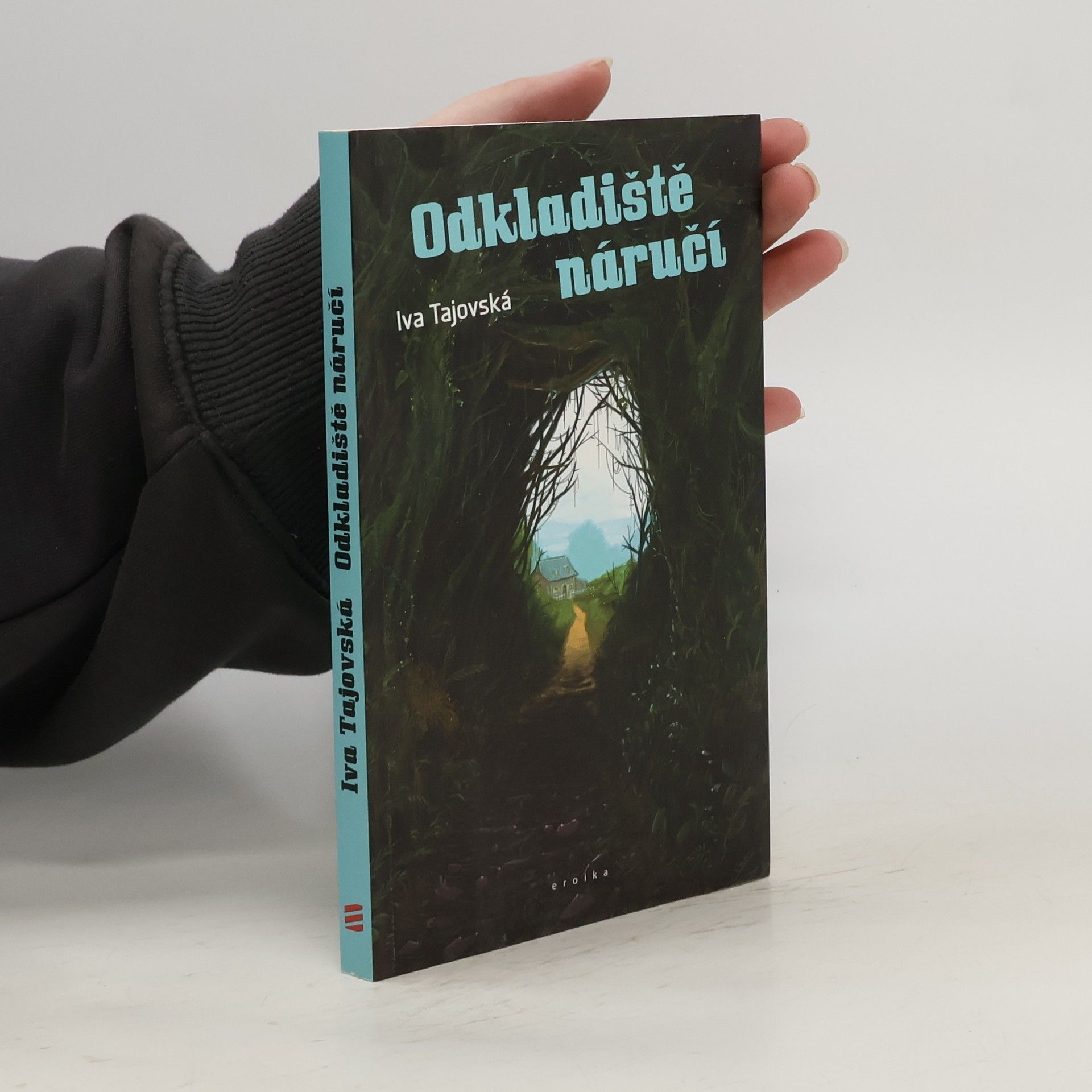 Iva Tajovská Odkladiště náručí