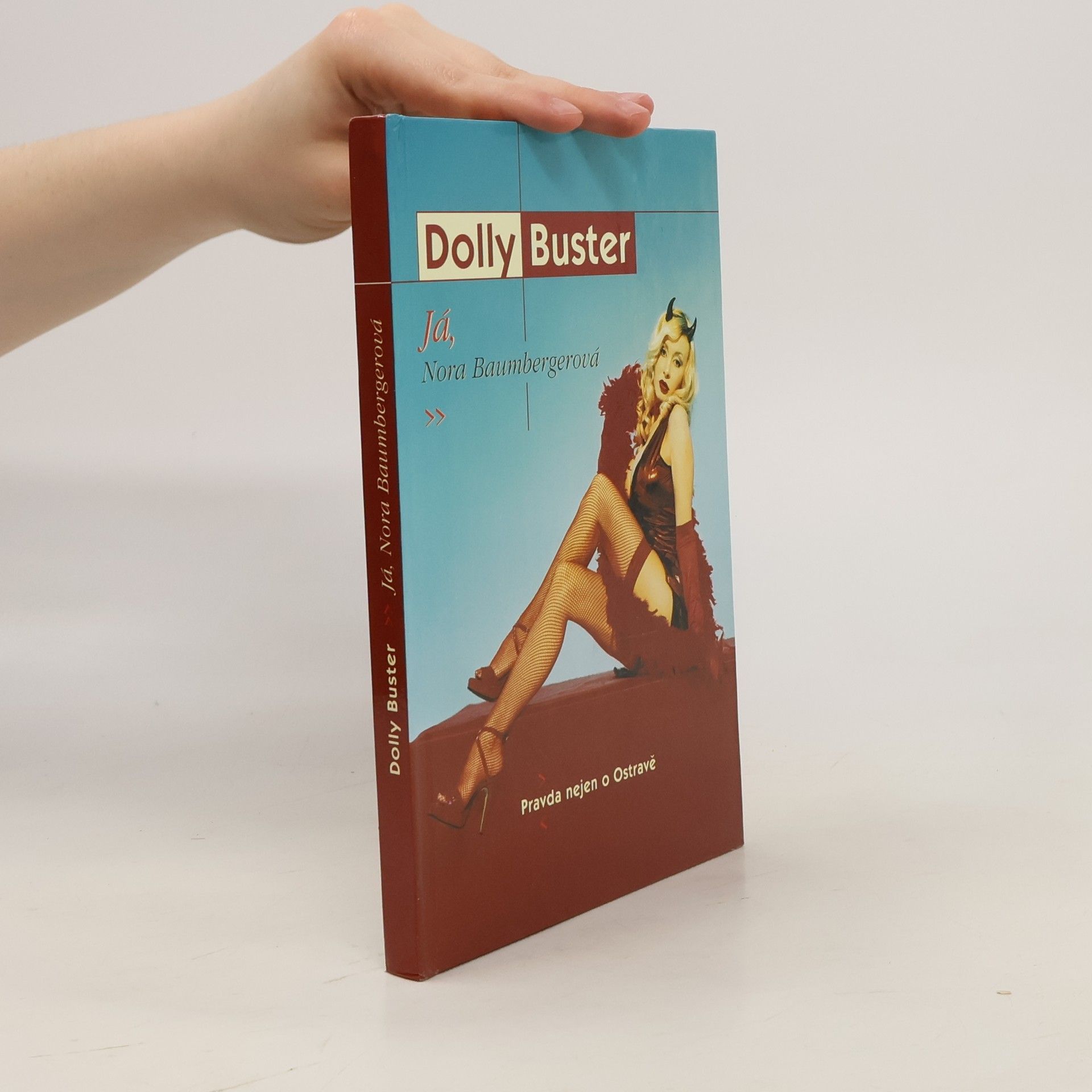 Dolly Buster Dolly Buster. Já, Nora Baumbergerová