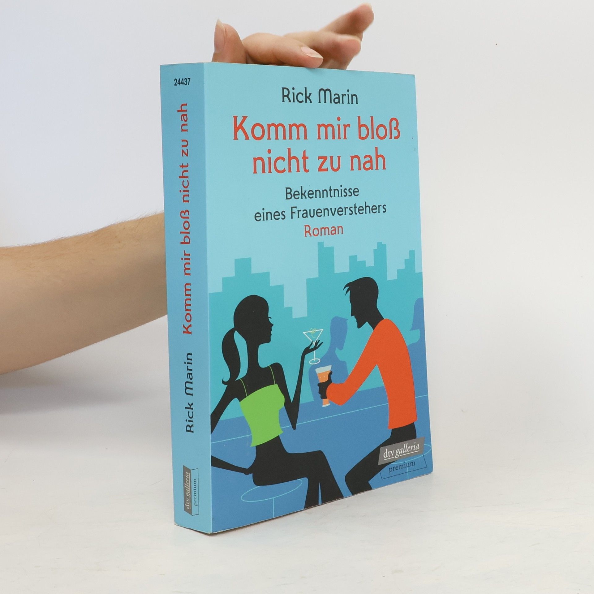 Rick Marin Komm mir bloß nicht zu nah