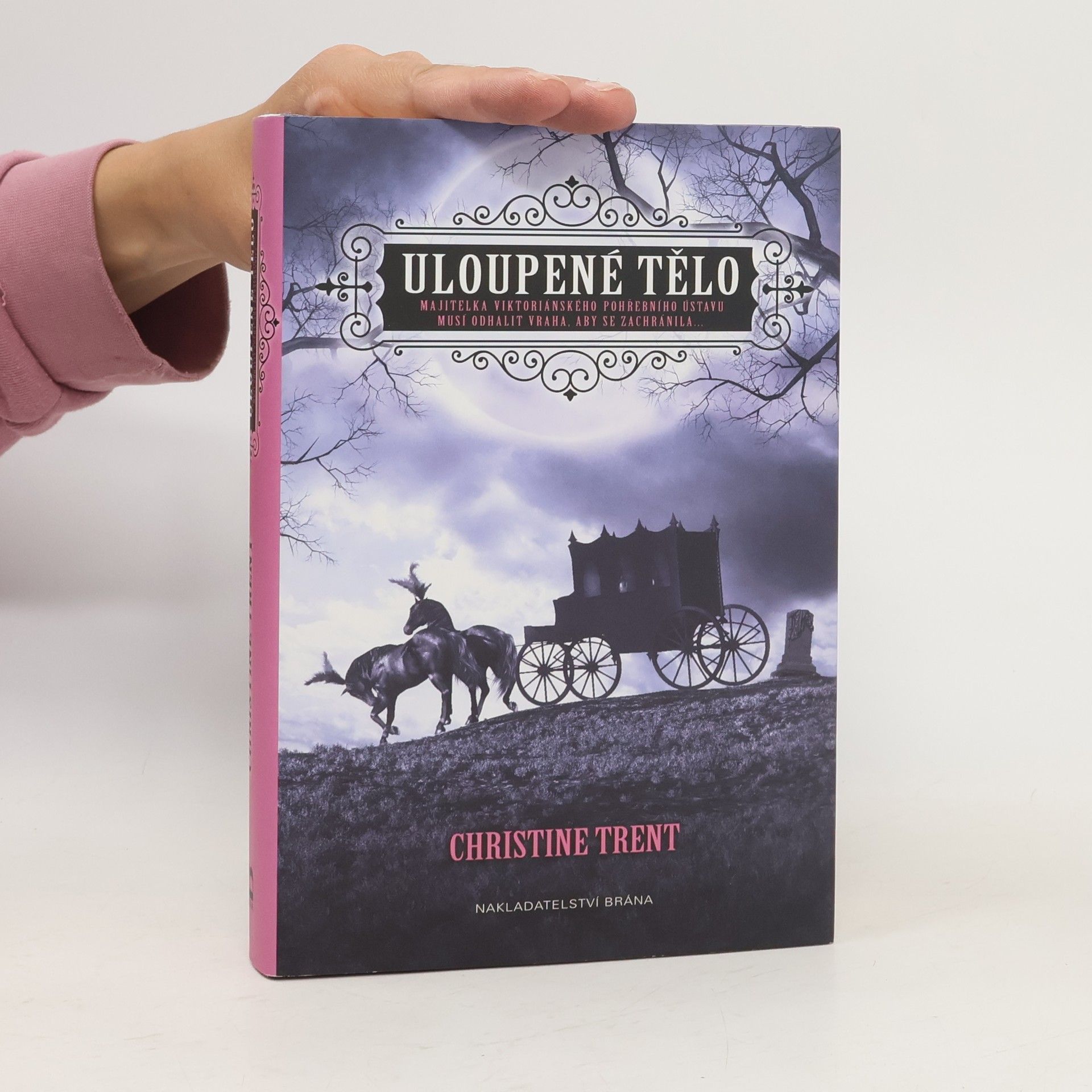 Christine Trent Uloupené tělo