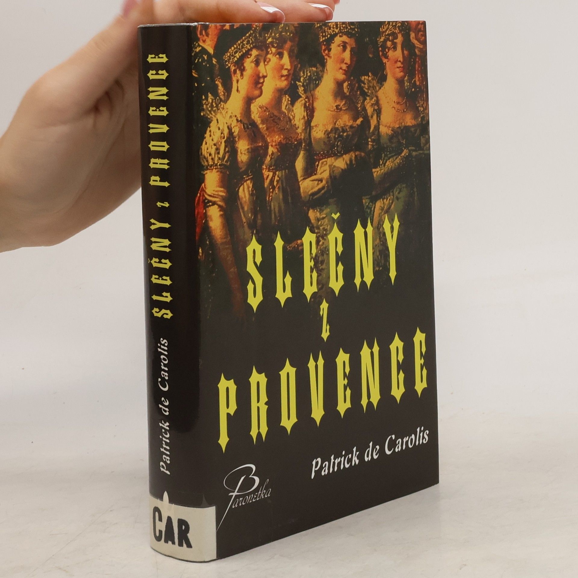 Patrick de Carolis Slečny z Provence
