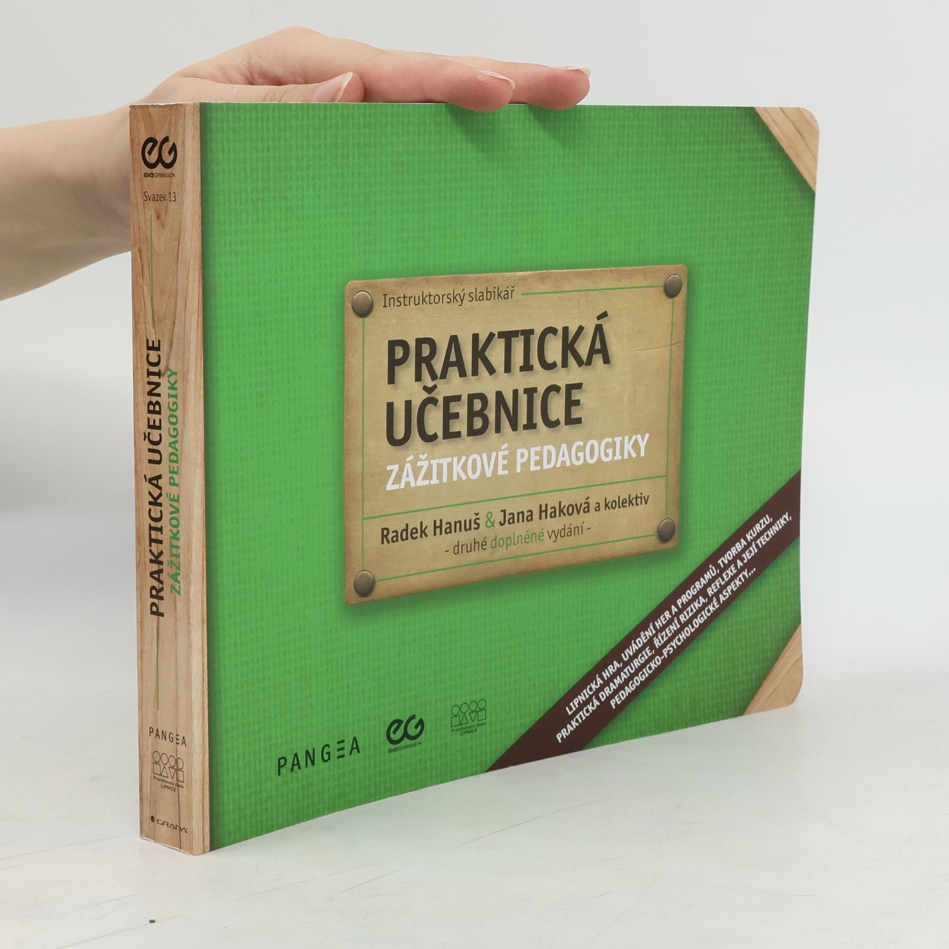 Miroslav Hanuš Praktická učebnice zážitkové pedagogiky