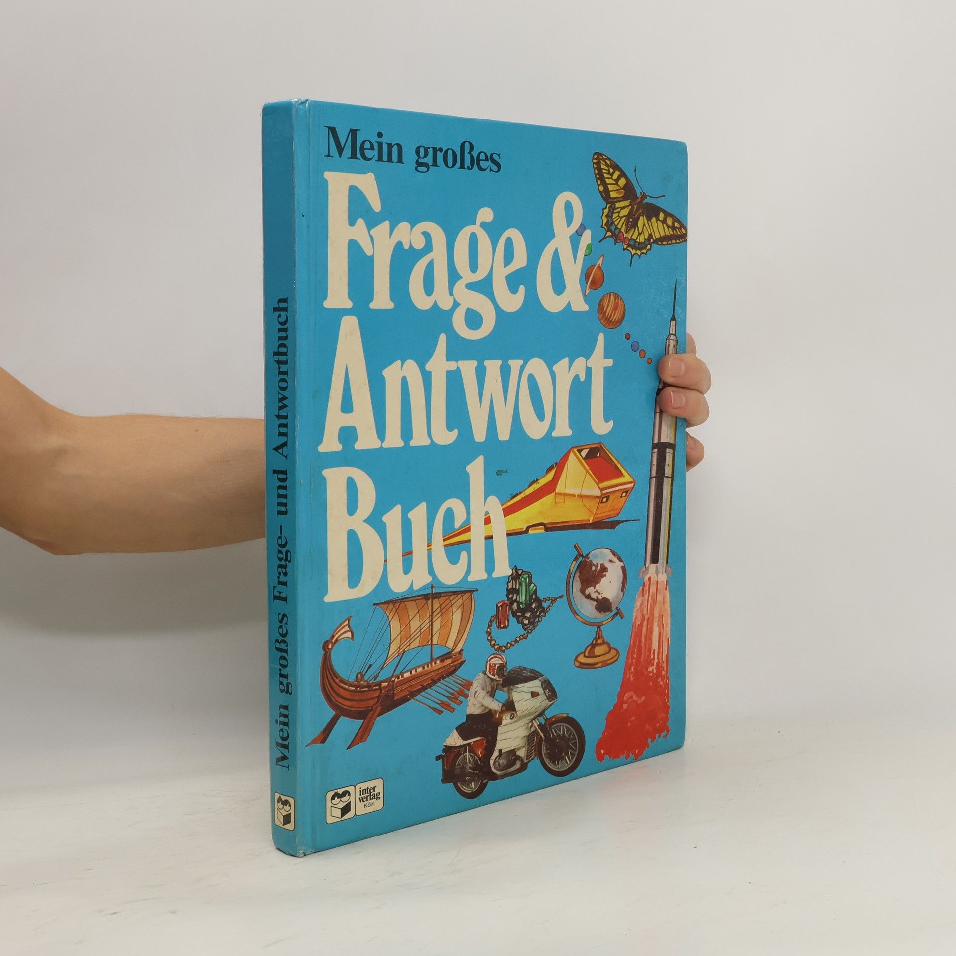 kolektiv Mein großes Frage & Antwort Buch