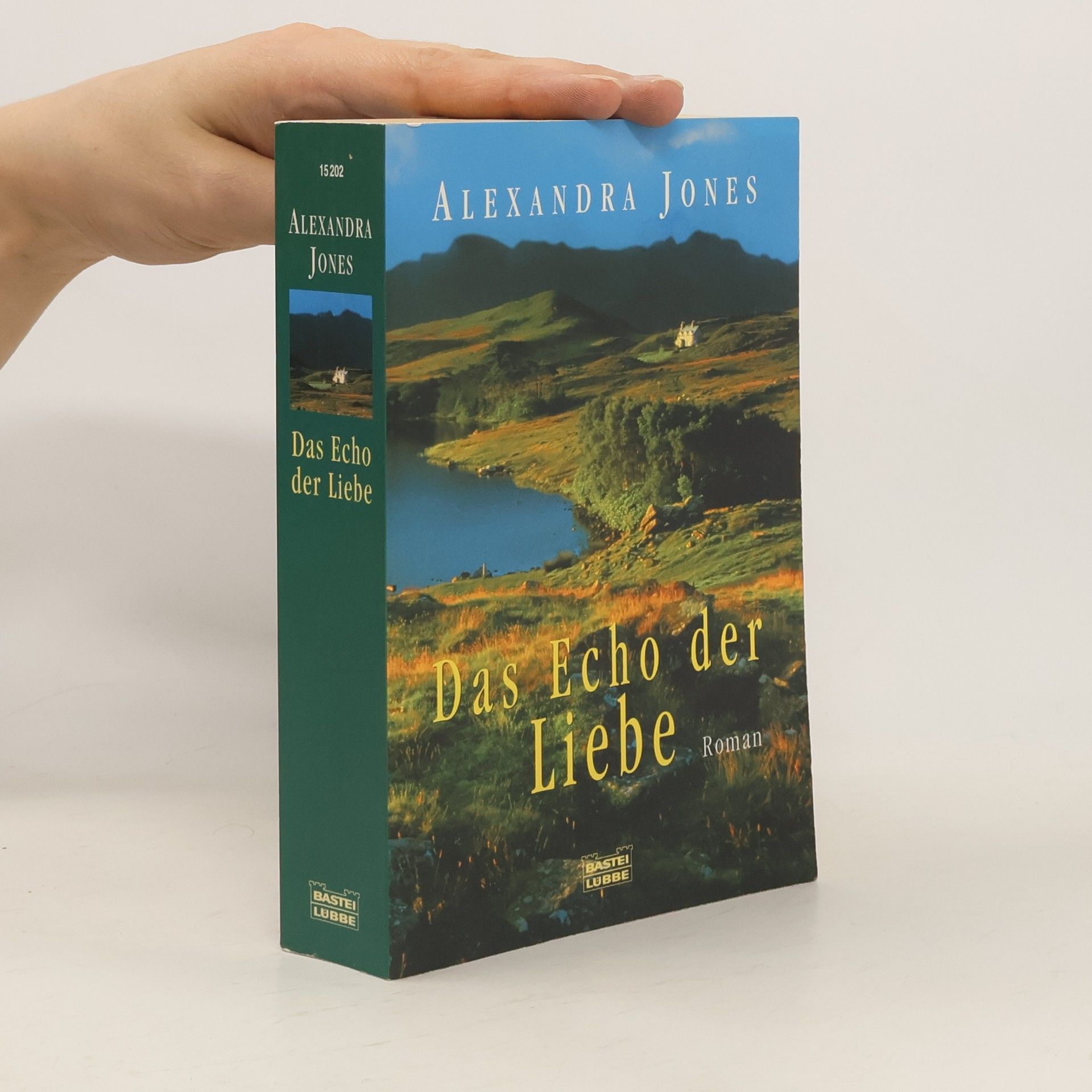 Alexandra Jones Das Echo der Liebe