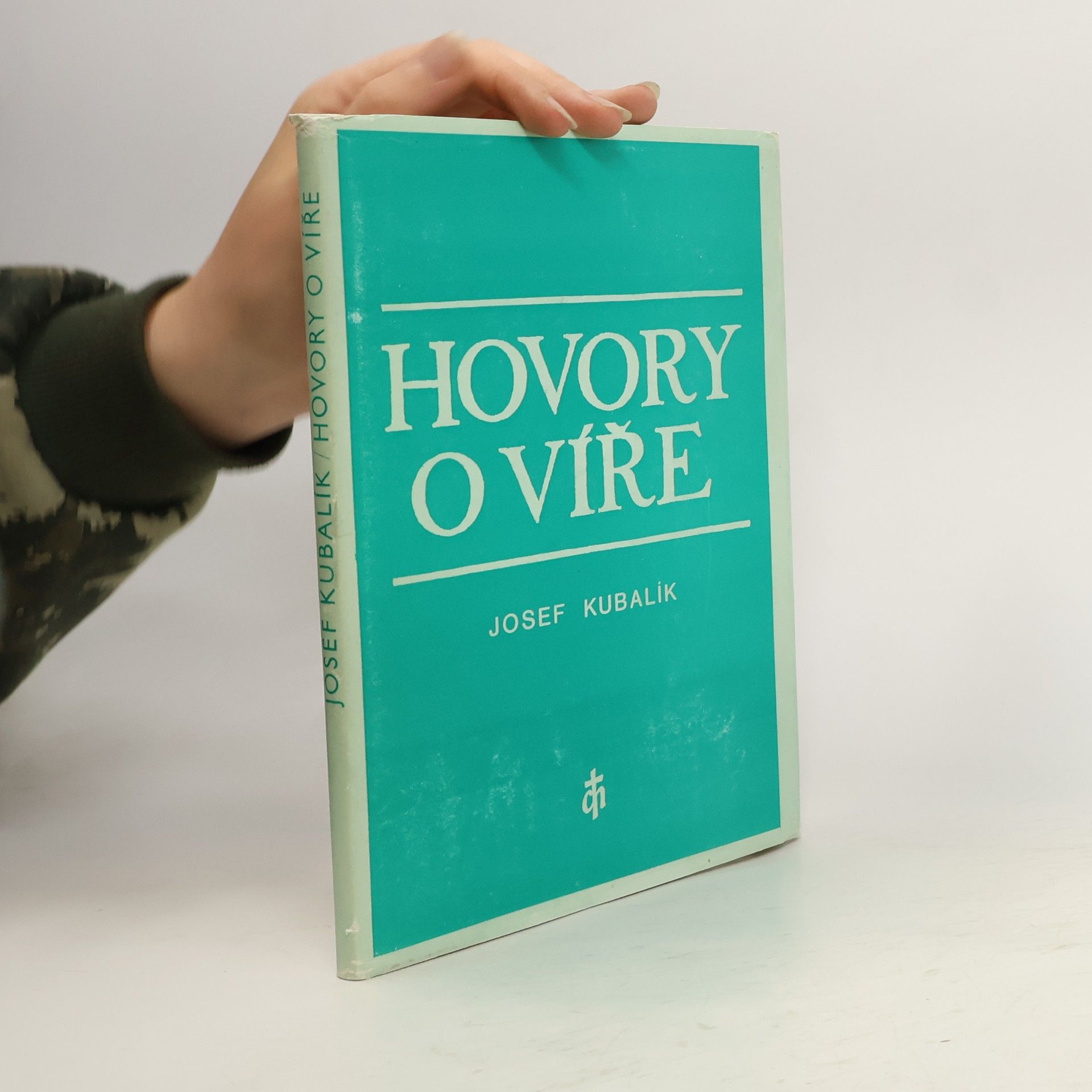 Josef Kubalík Hovory o víře