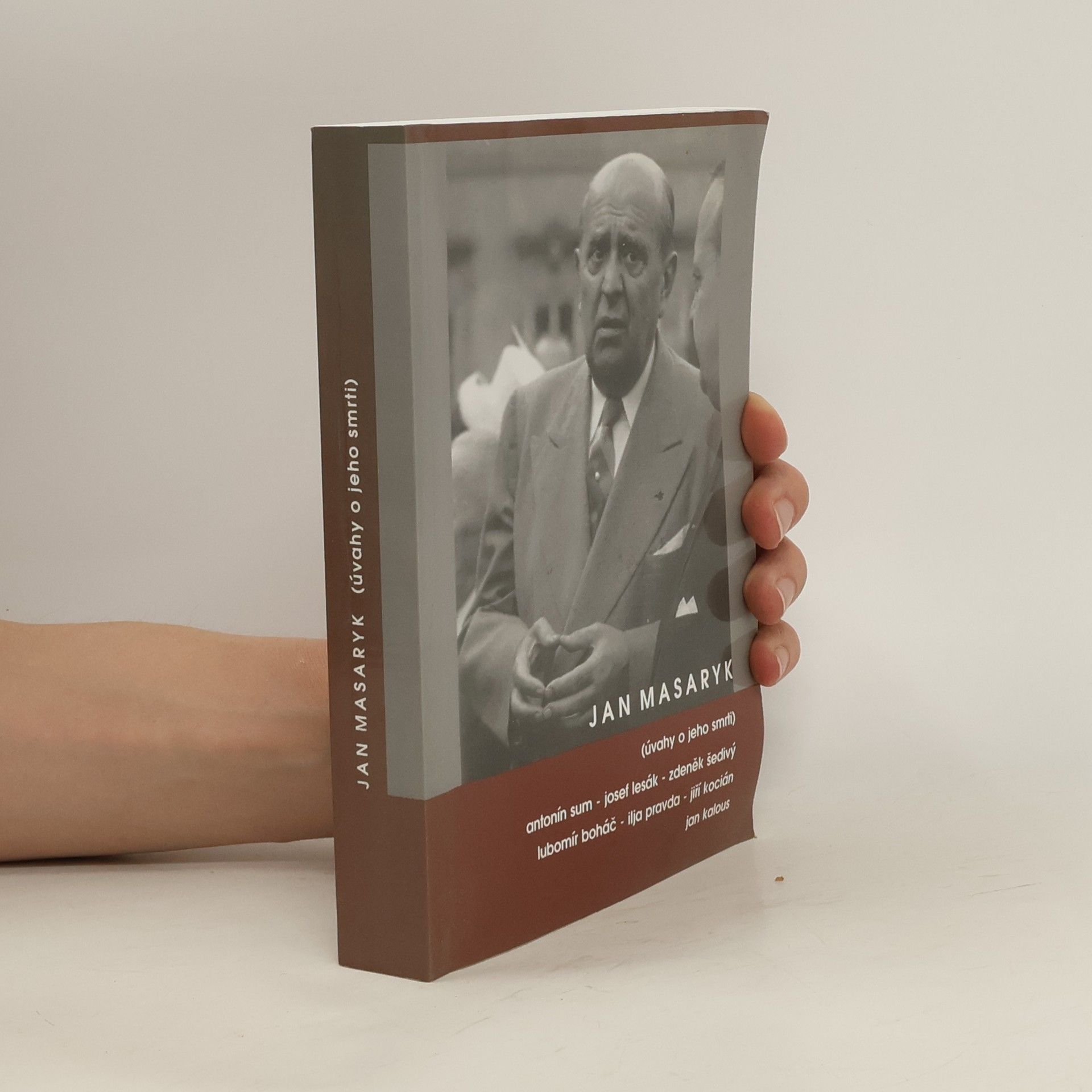 Antonín Sum Jan Masaryk: (úvahy o jeho smrti)