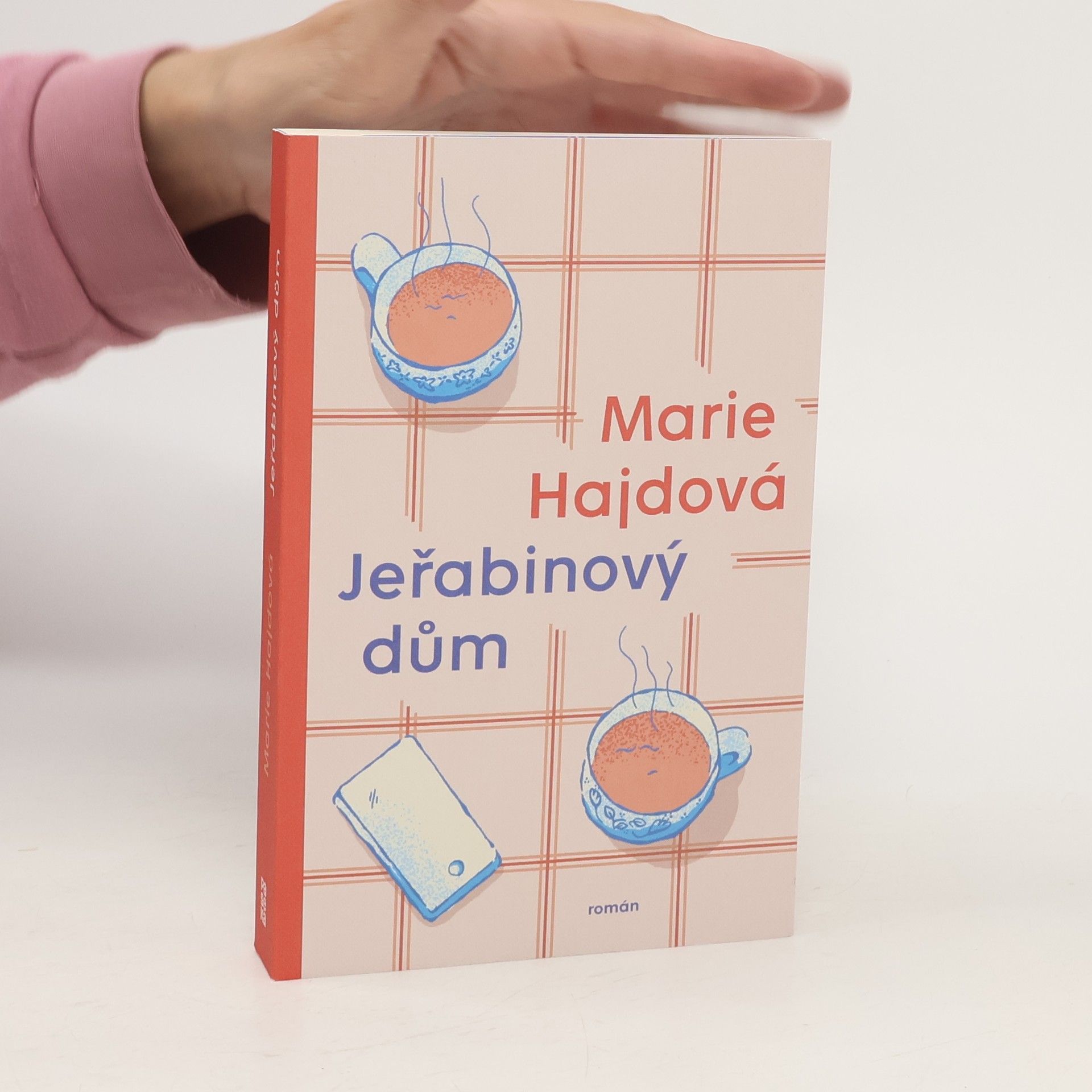 Marie Hajdová Jeřabinový dům