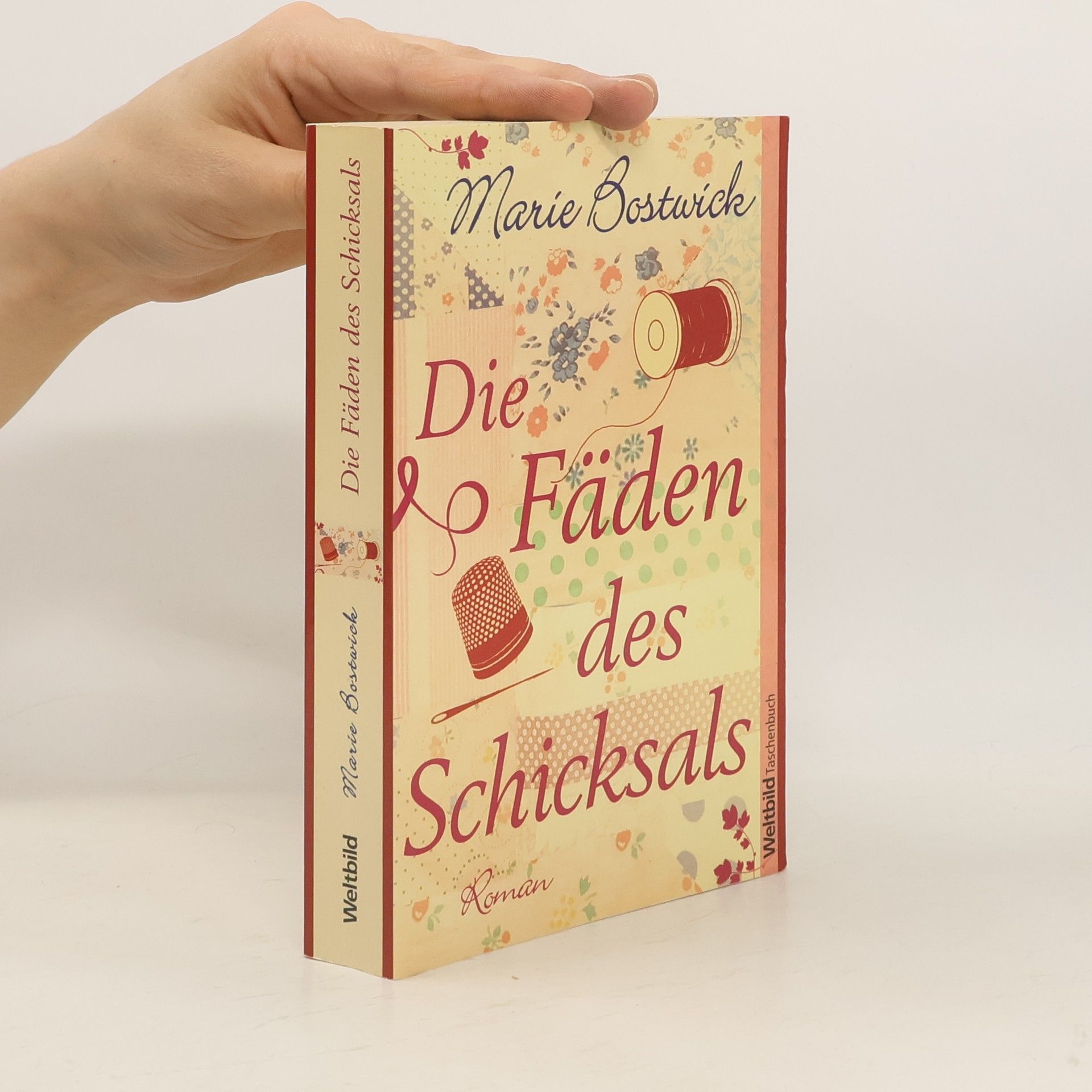 Marie Bostwick Die Fäden des Schicksals