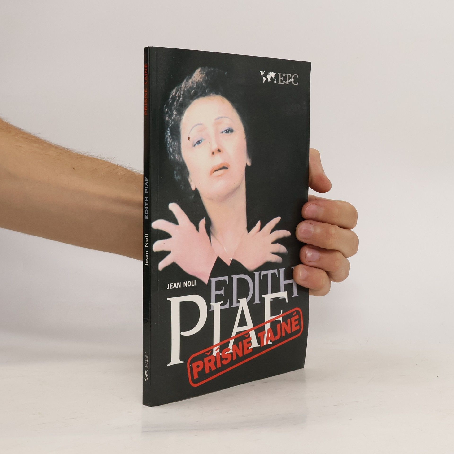 Jean Noli Edith Piaf. Přísně tajné