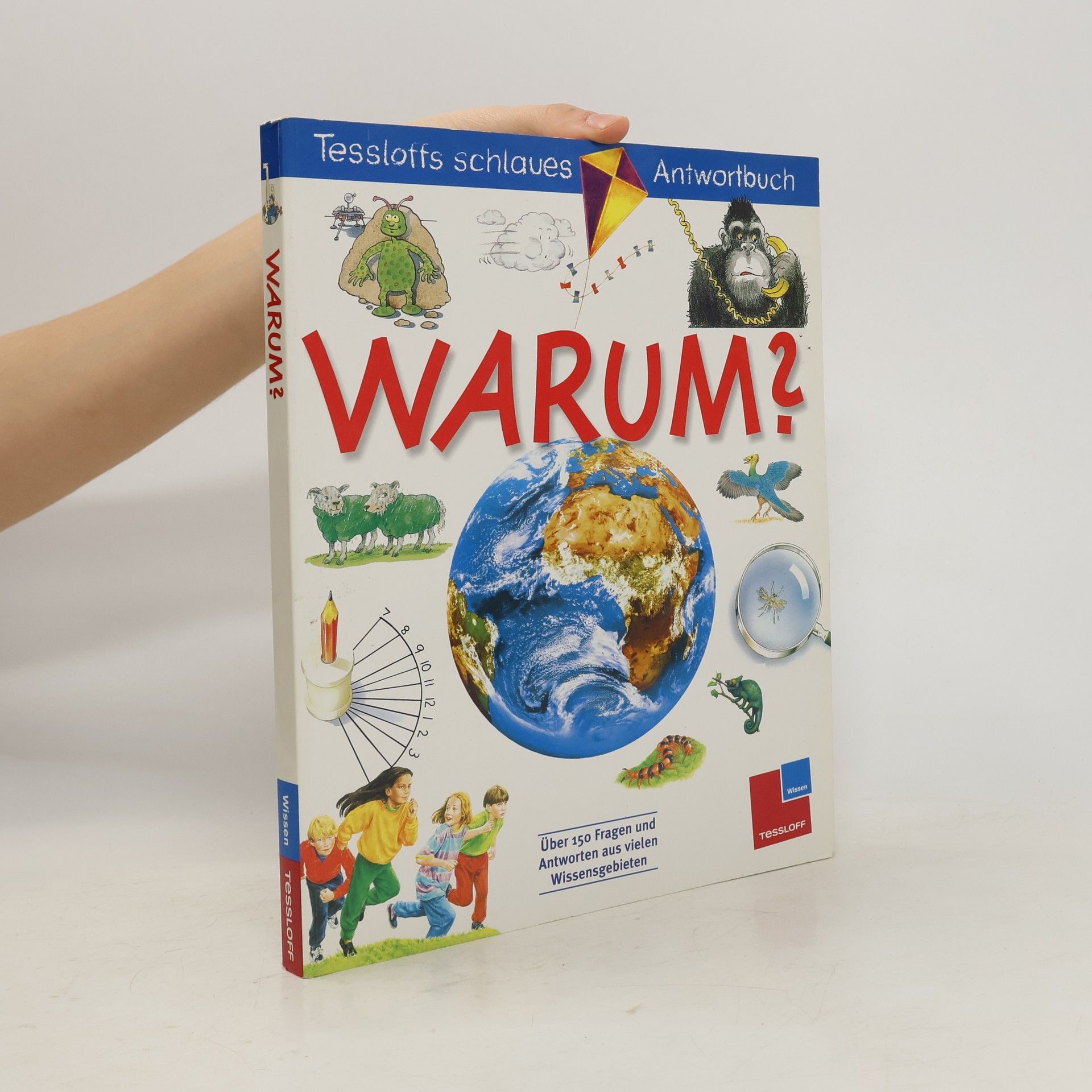 Erich Übelacker Wieso? Warum? Weshalb?