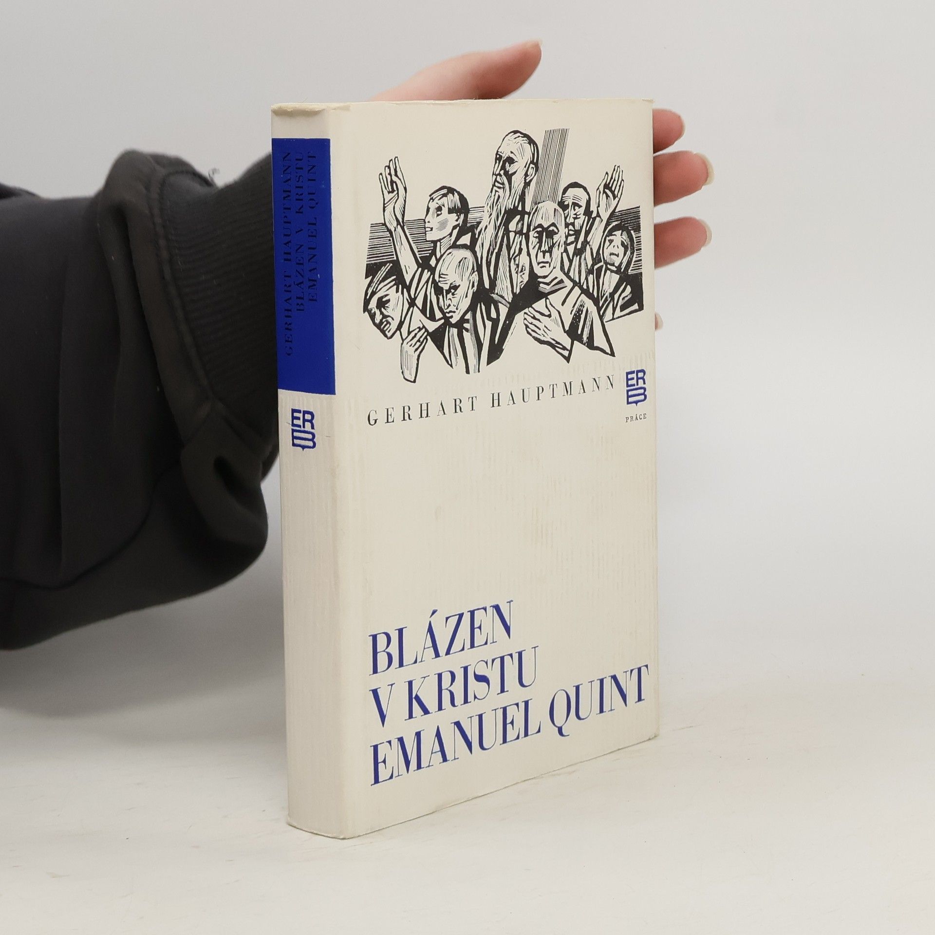 Gerhart Hauptmann Blázen v Kristu Emanuel Quint
