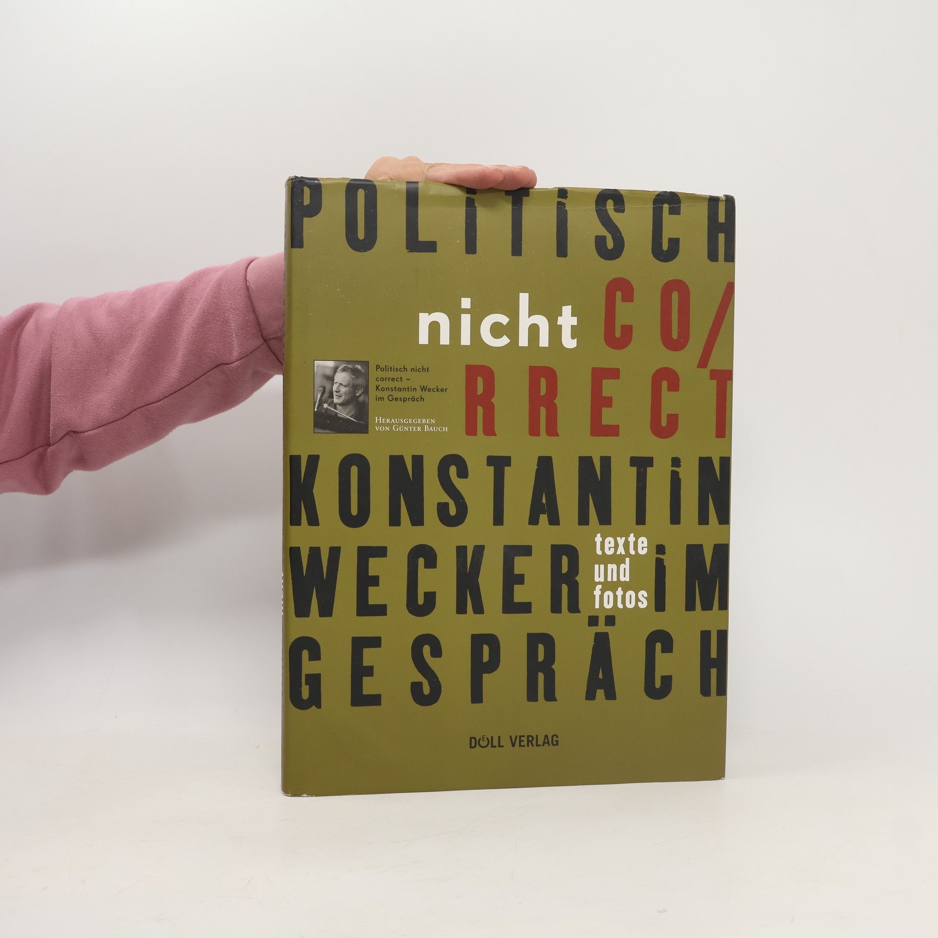 Konstantin Wecker Politisch nicht correct