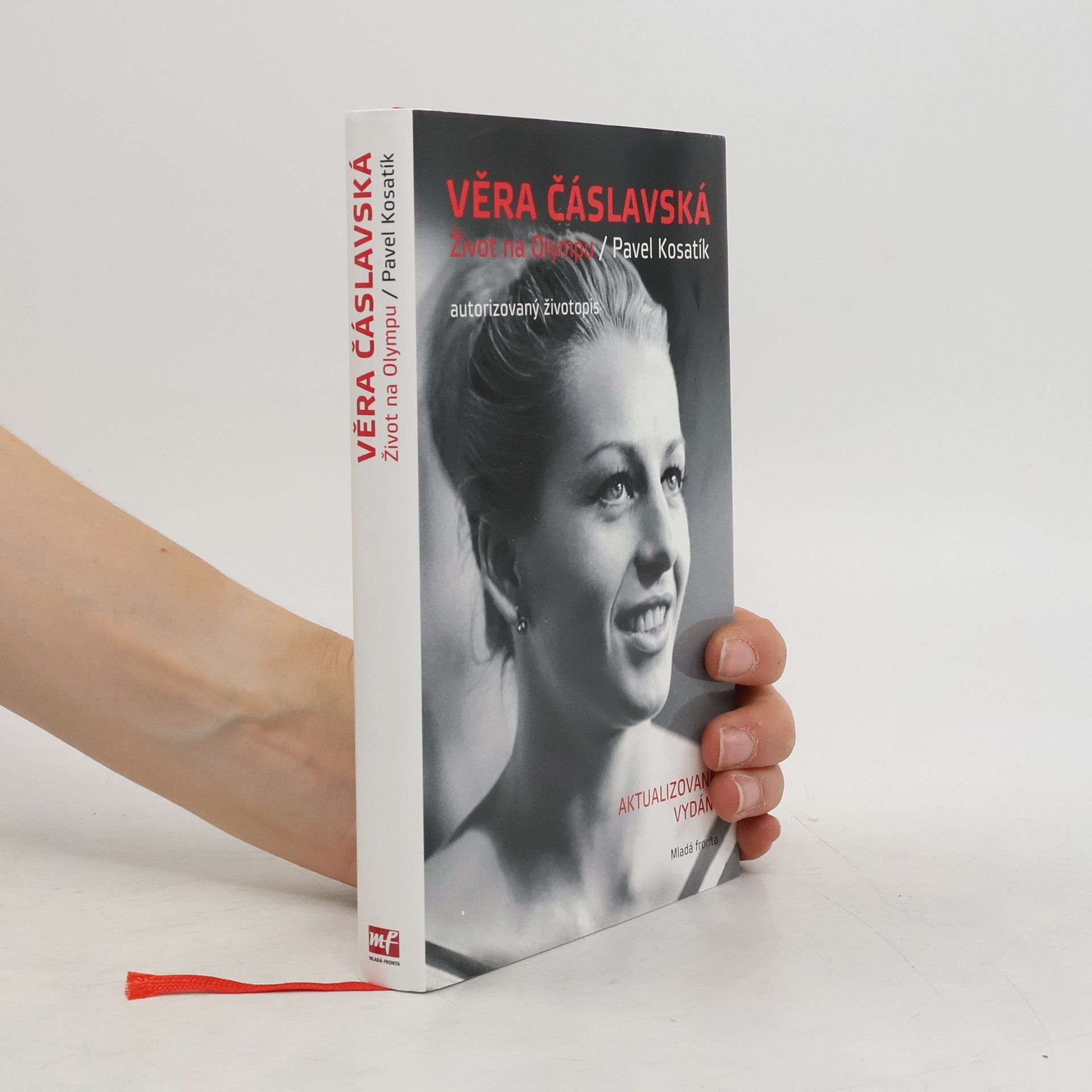 Pavel Kosatík Věra Čáslavská. Život na Olympu