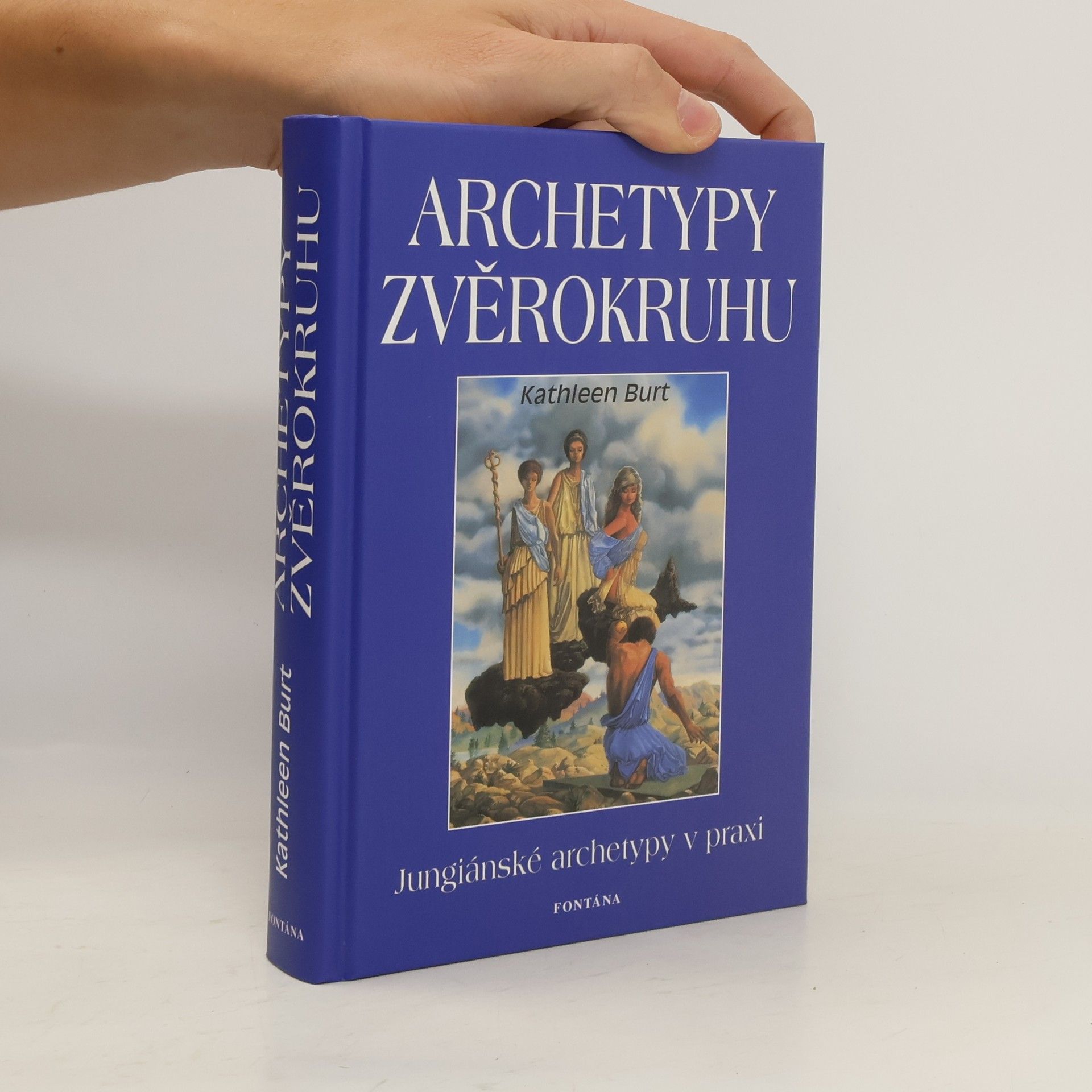 Kathleen Burt Archetypy zvěrokruhu