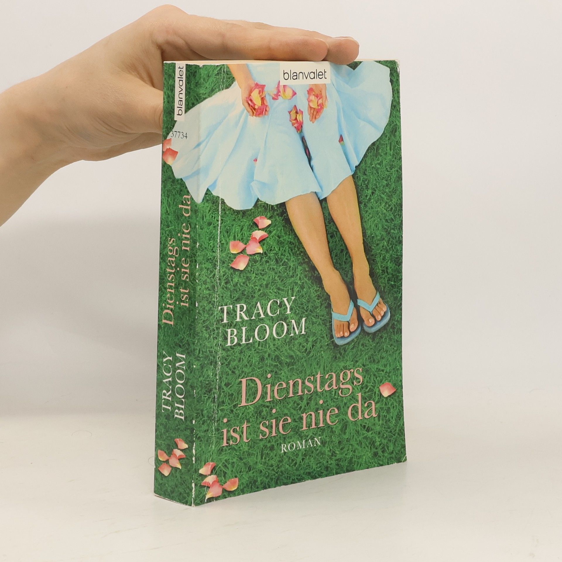 Tracy Bloom Dienstags ist sie nie da