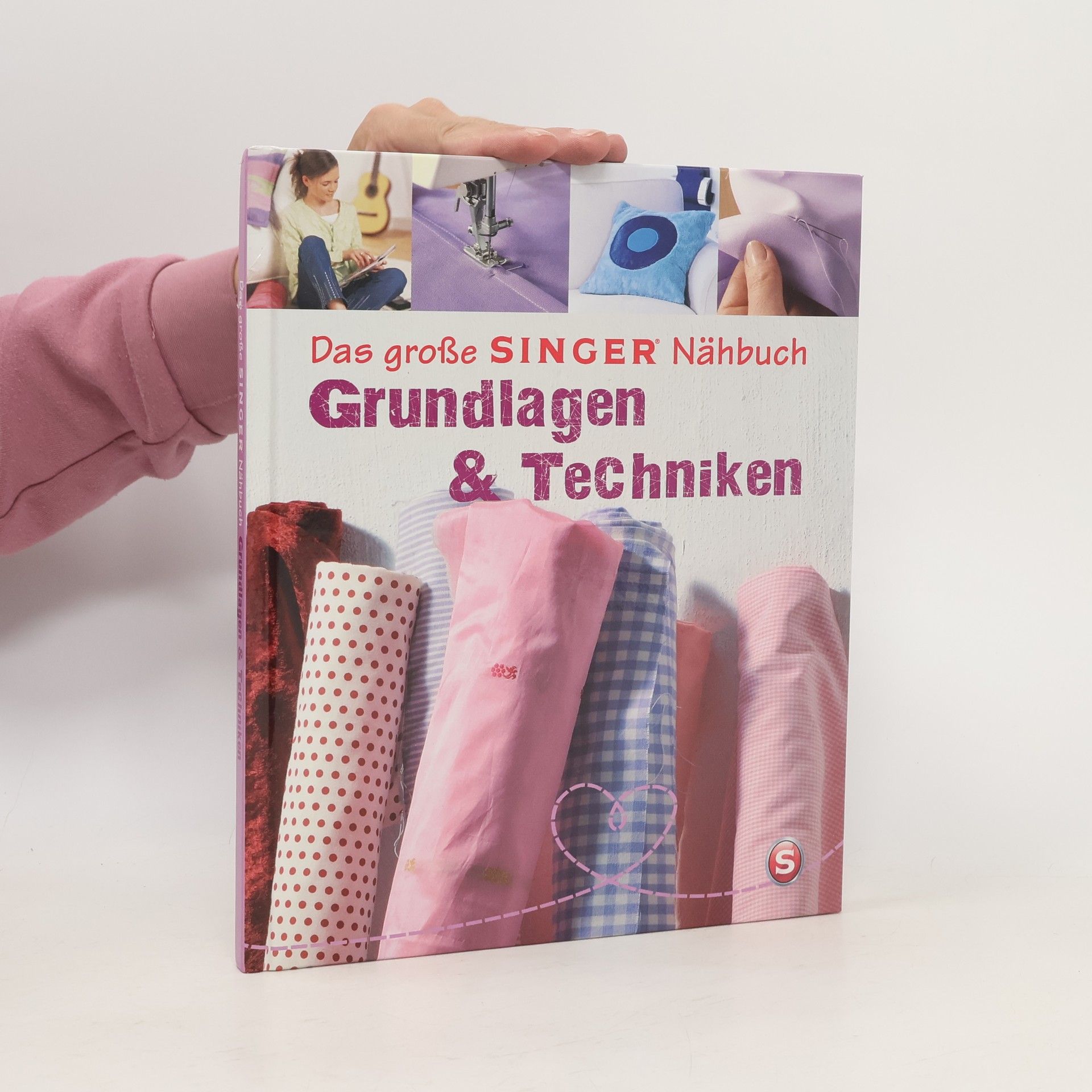 Eva Maria Heller Das große Singer Nähbuch. Grundlagen & Techniken