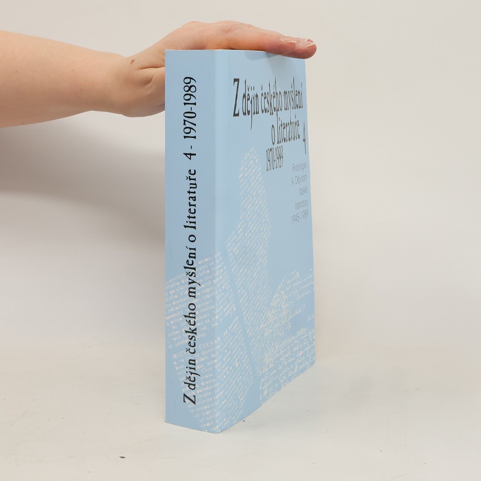 Michal Přibáň Z dějin českého myšlení o literatuře 4 (1970-1989)