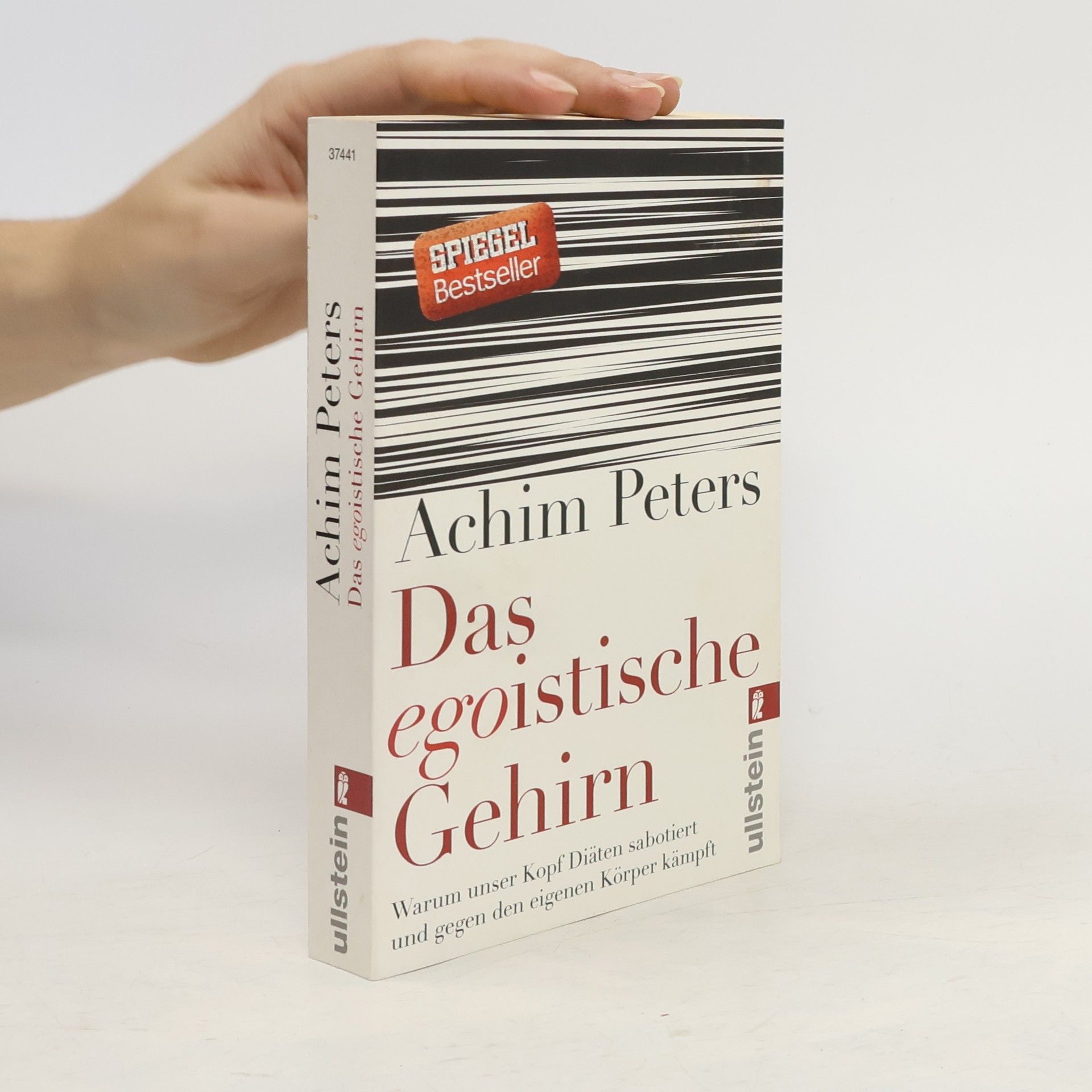 Achim Peters Das egoistische Gehirn