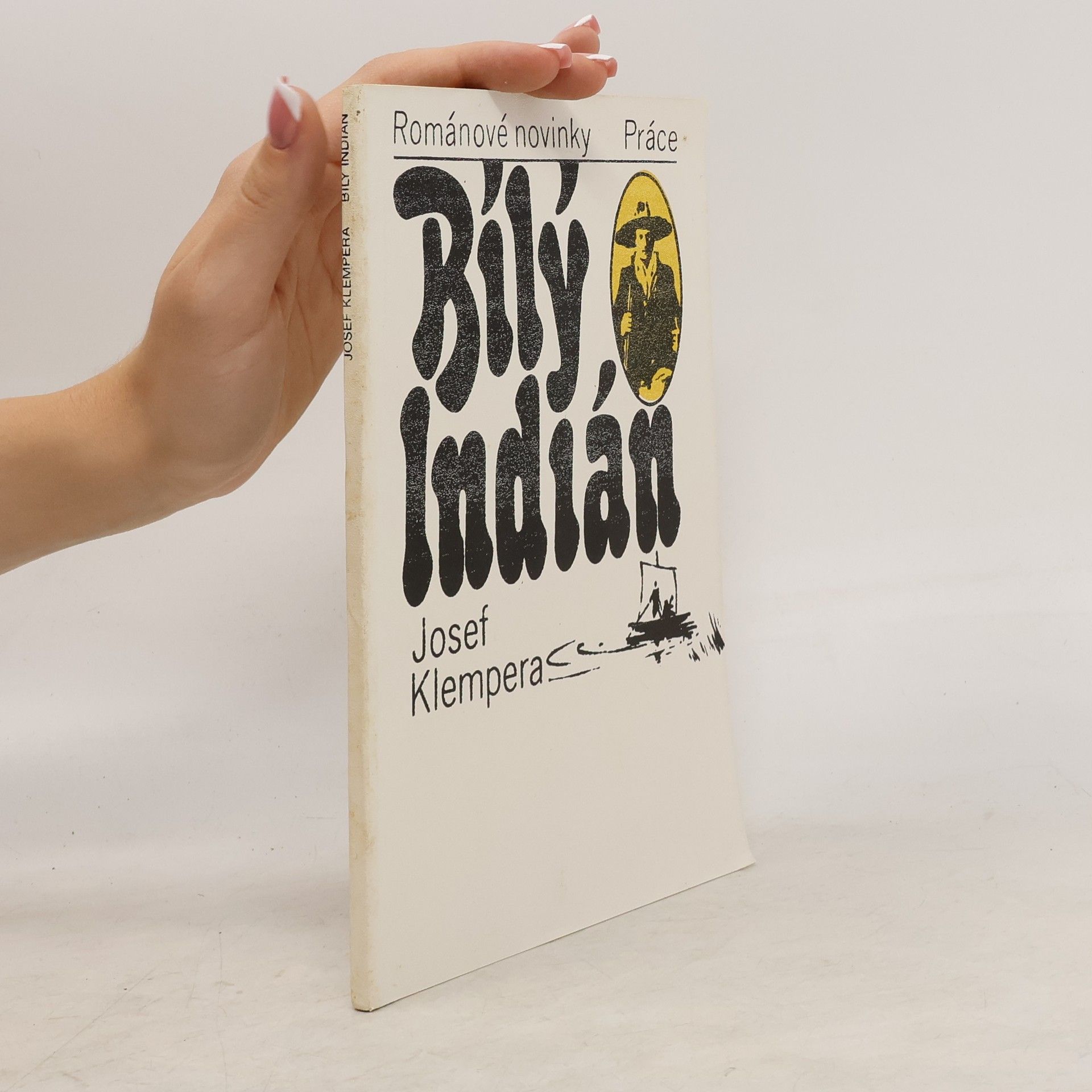 Josef Klempera Bílý Indián