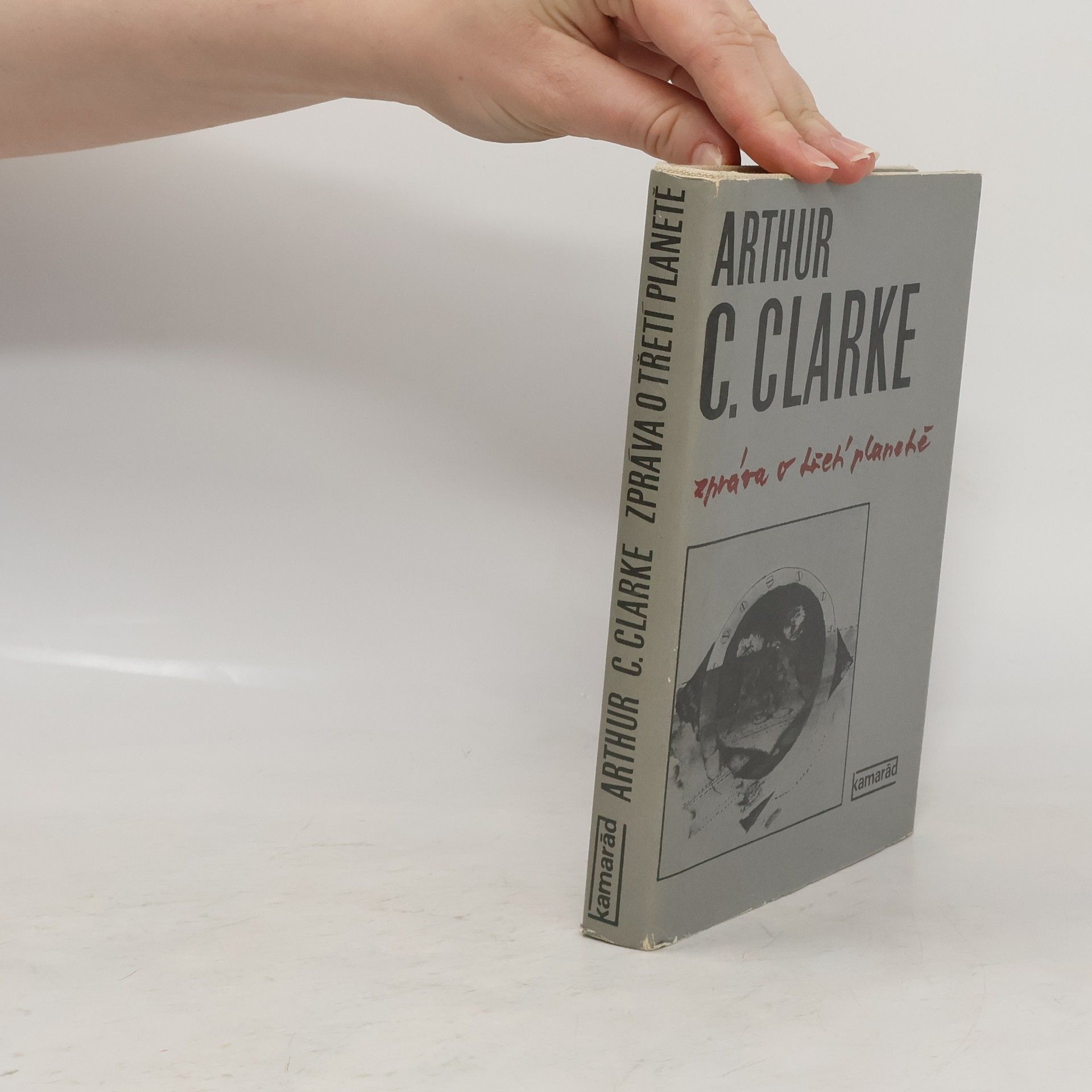 Arthur C. Clarke Zpráva o třetí planetě
