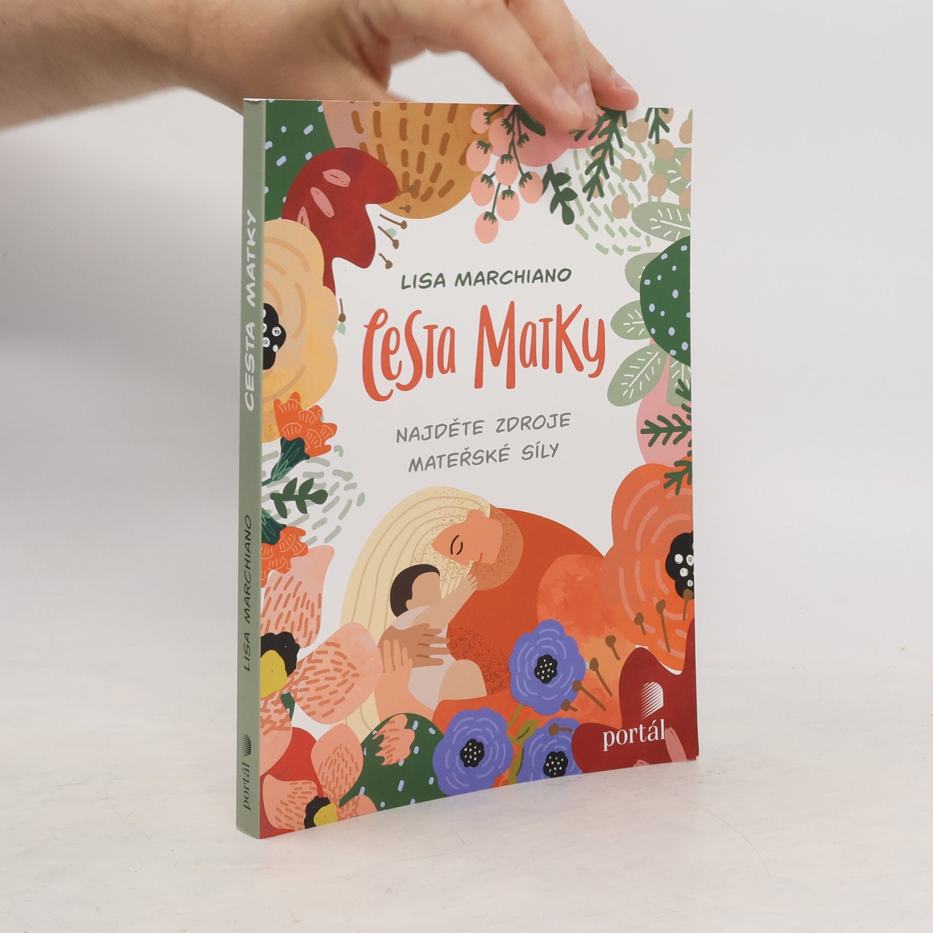 Eva Klimentová Cesta matky : najděte zdroje mateřské síly