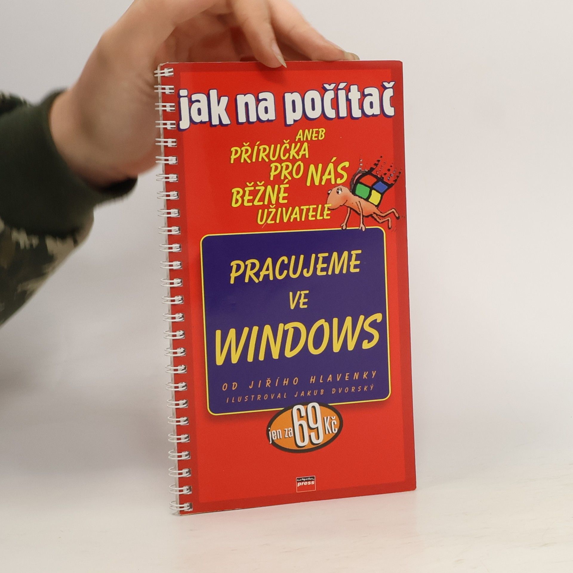 Jiří Hlavenka Pracujeme ve Windows