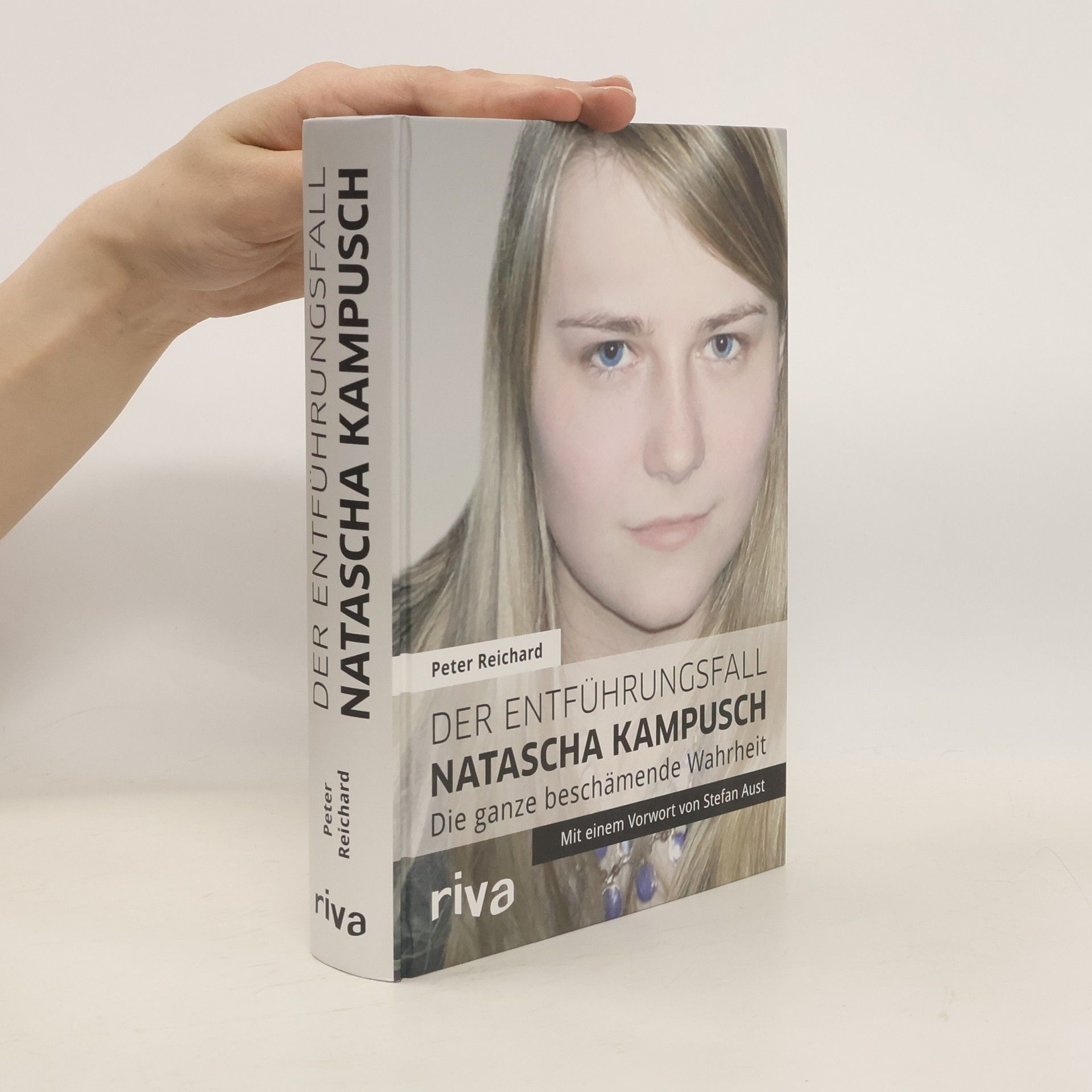 Peter Reichard Der Entführungsfall Natascha Kampusch