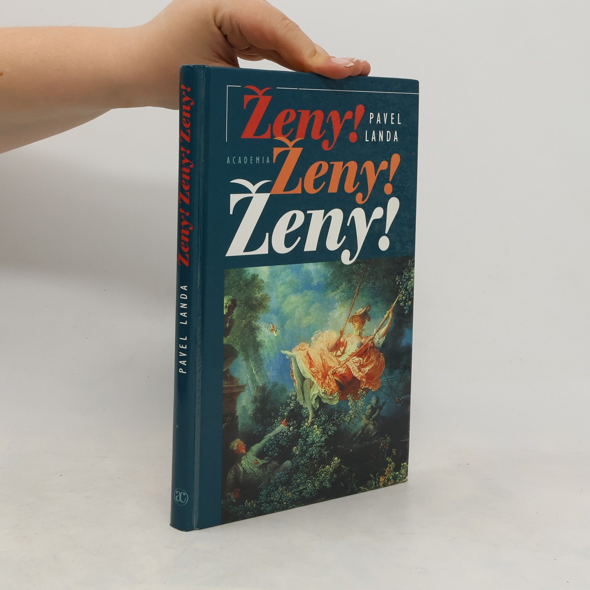 Pavel Landa Ženy! Ženy! Ženy!