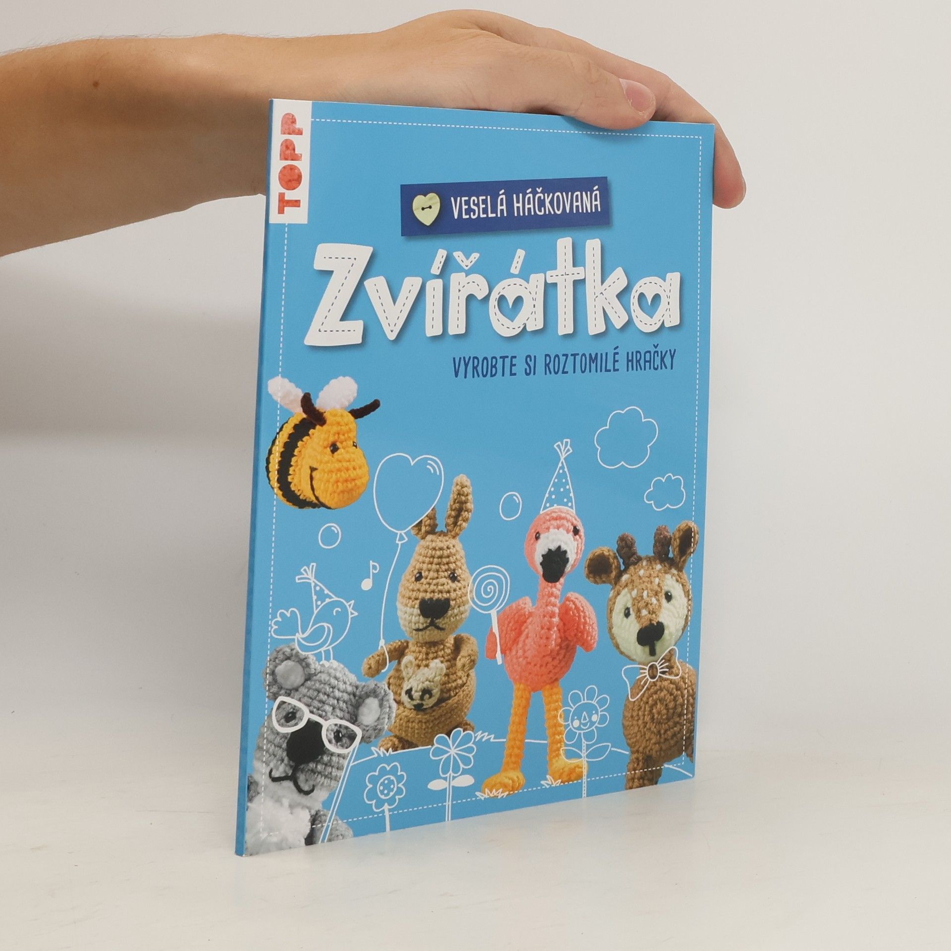Jana Ganseforth Veselá háčkovaná zvířátka