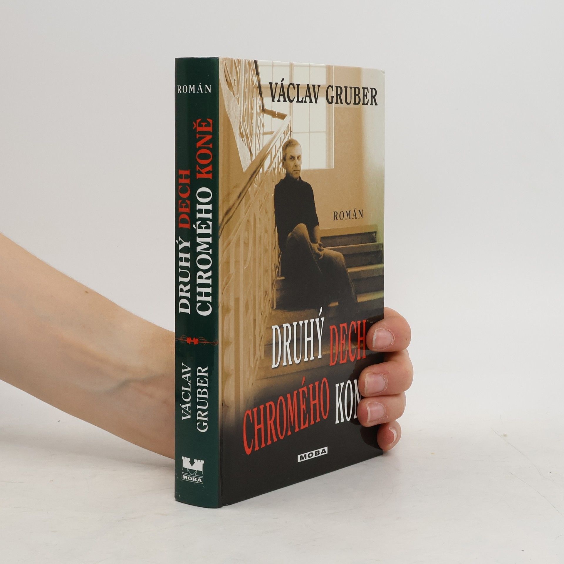 Václav Gruber Druhý dech chromého koně