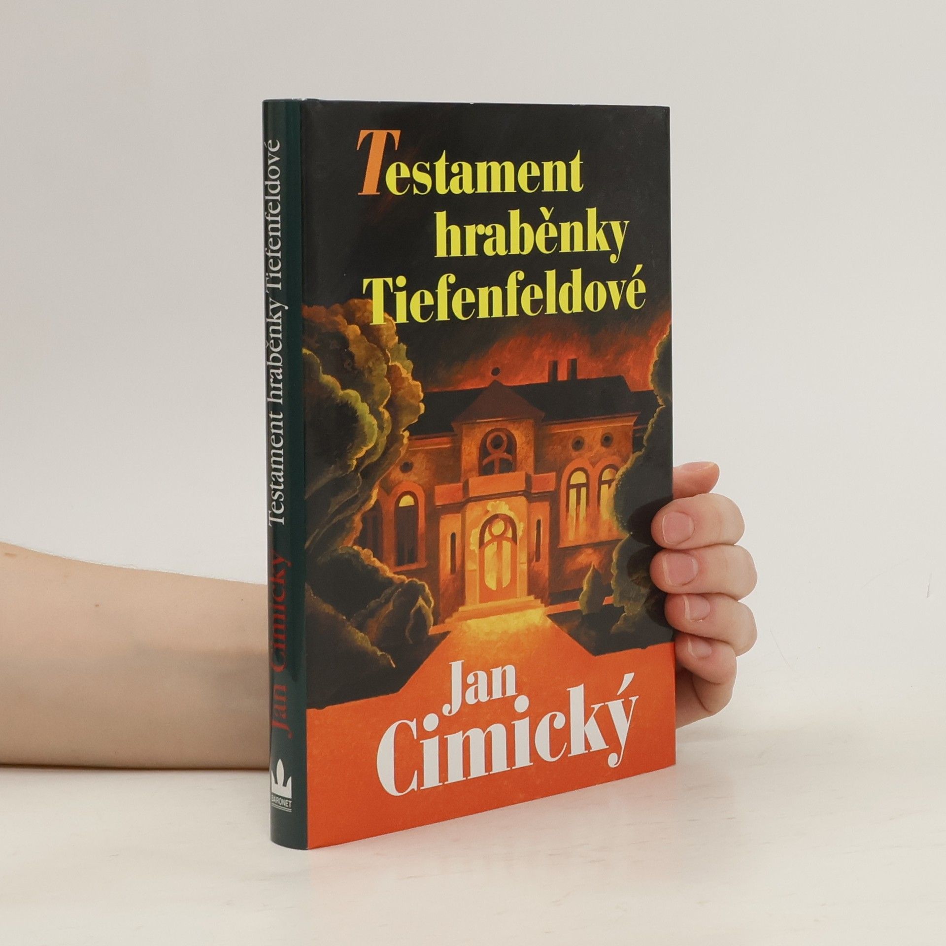 Jan Cimický Testament hraběnky Tiefenfeldové