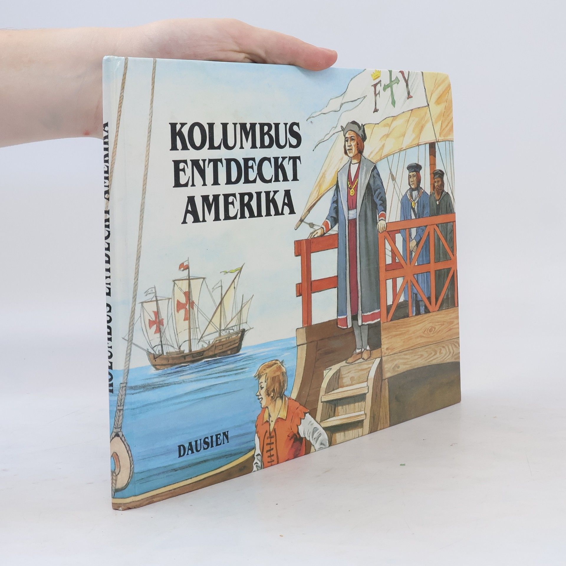 Vladimír Hulpach Kolumbus entdeckt Amerika