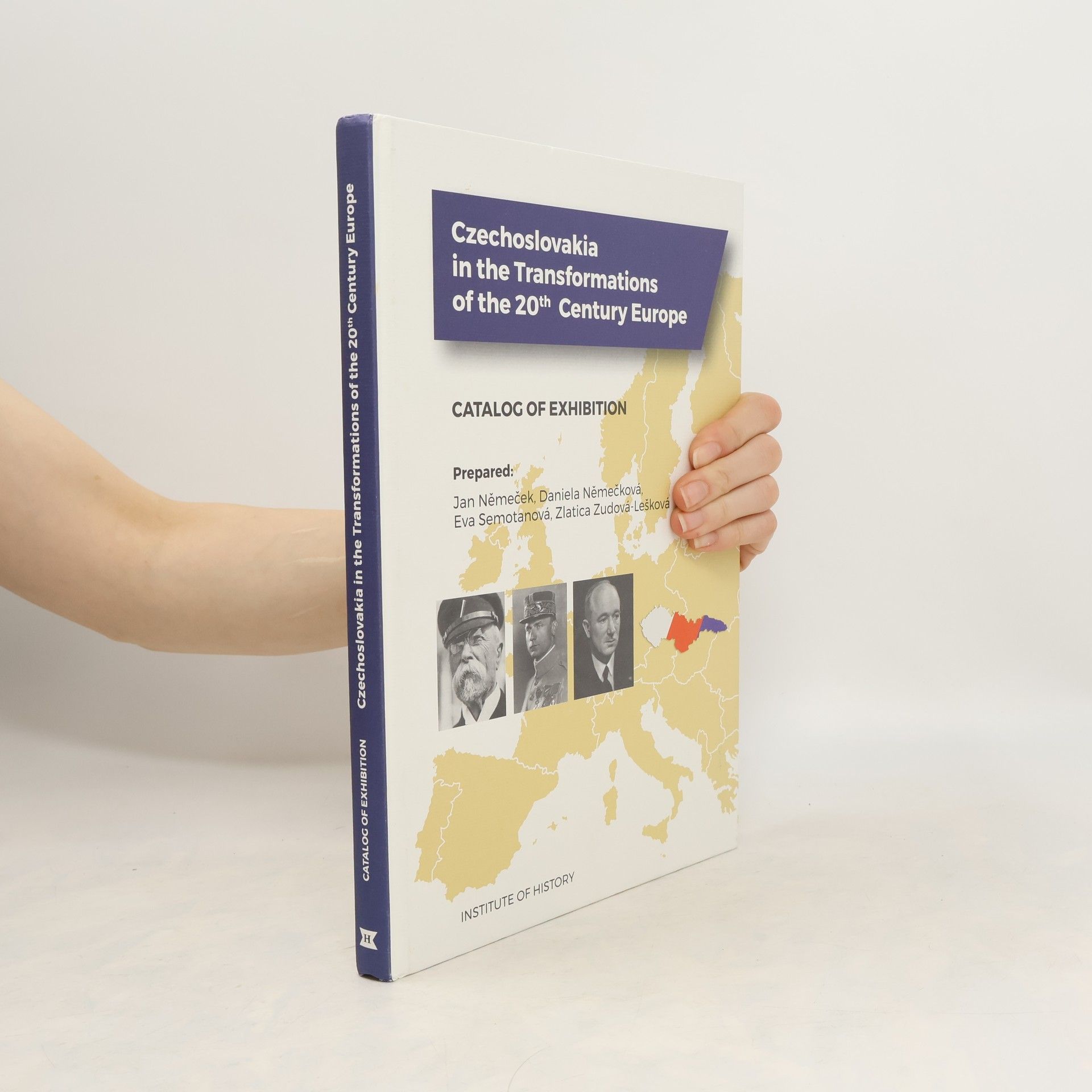 kolektiv Czechoslovakia in the transformations of the 20th century Europe : catalog of exhibition