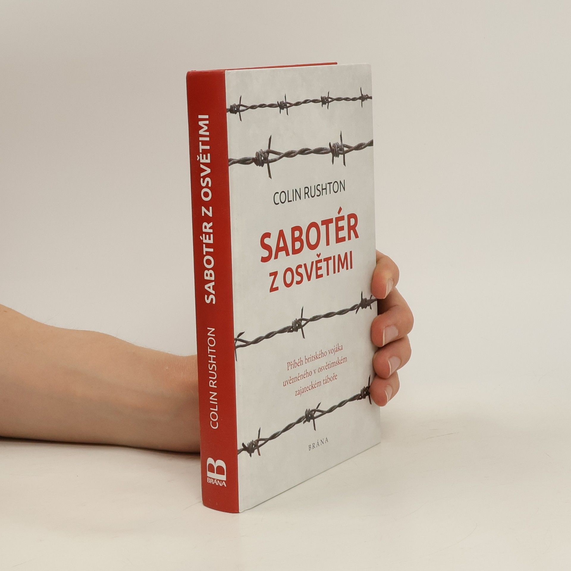 Colin Rushton Sabotér z Osvětimi