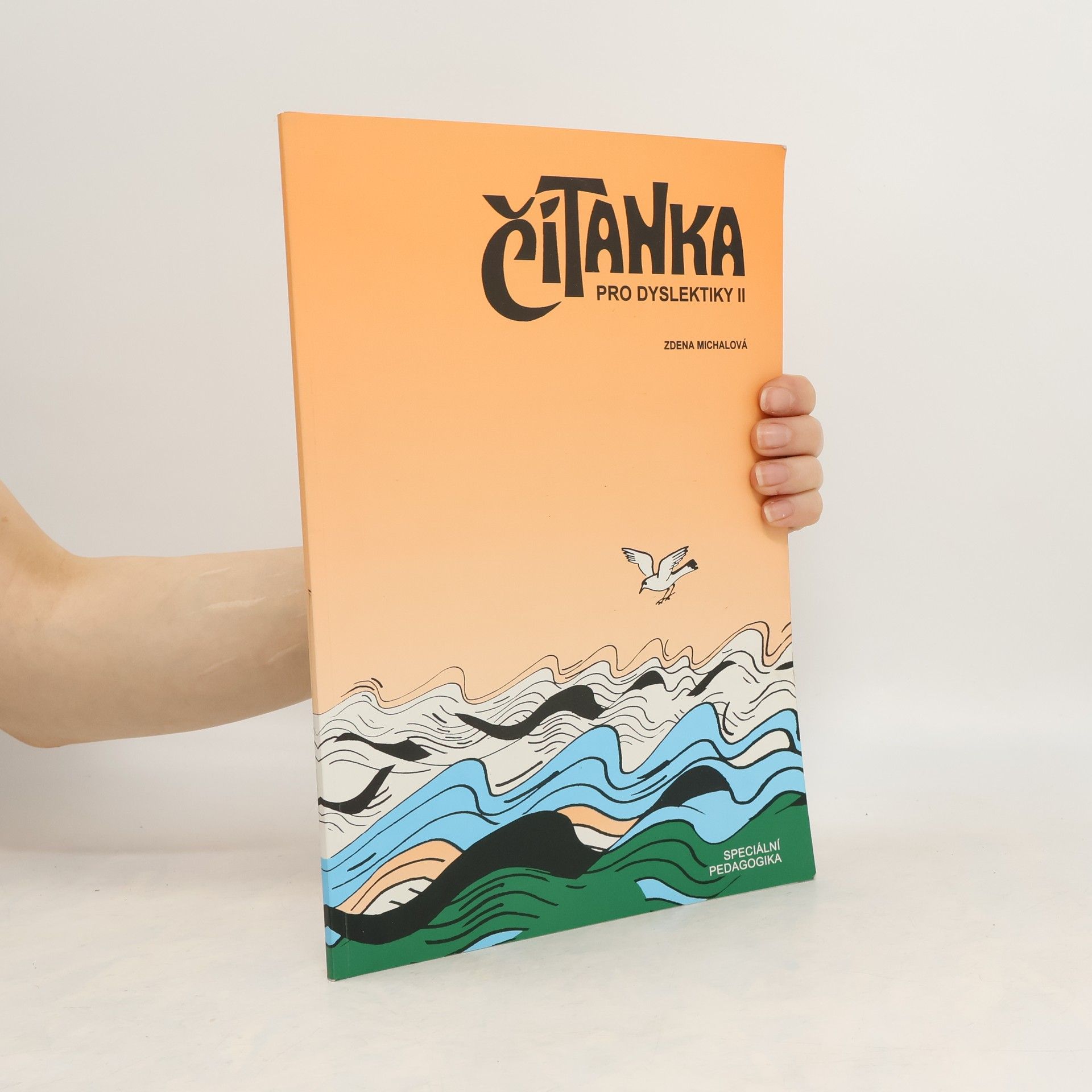 Zdeňka Michalová Čítanka pro dyslektiky II